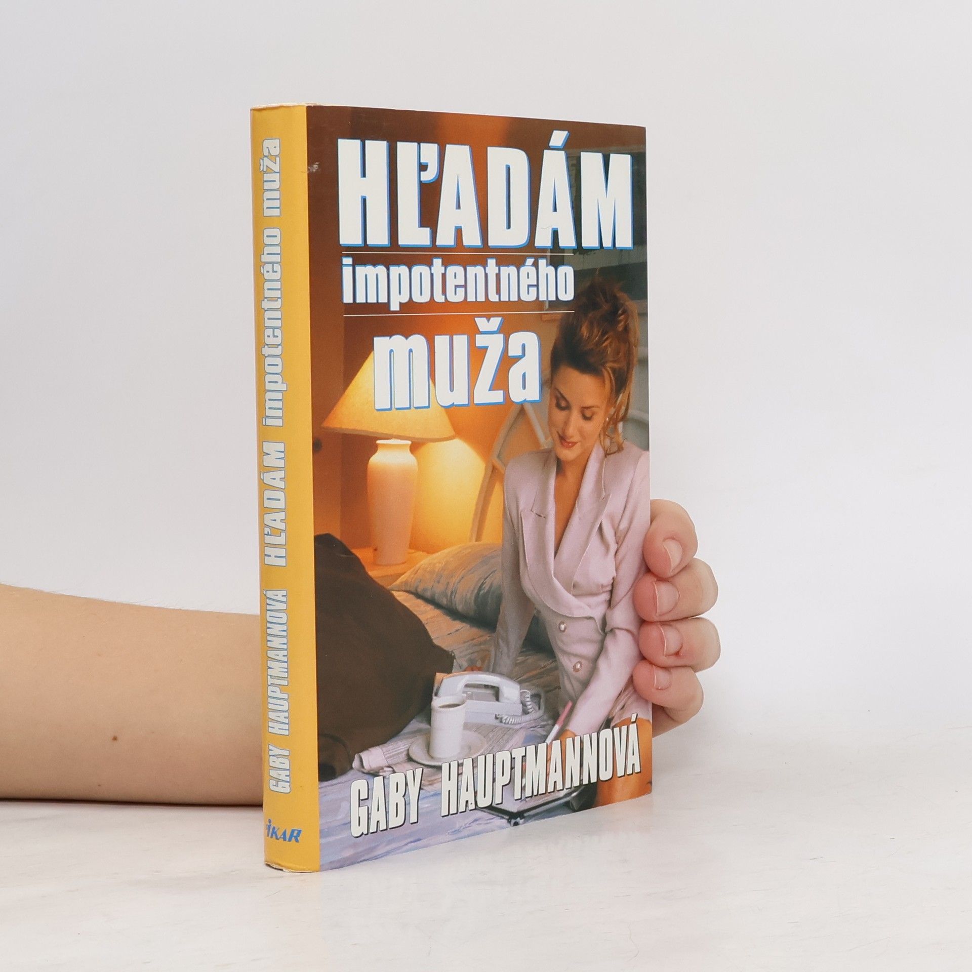 Gaby Hauptmann Hľadám impotentného muža