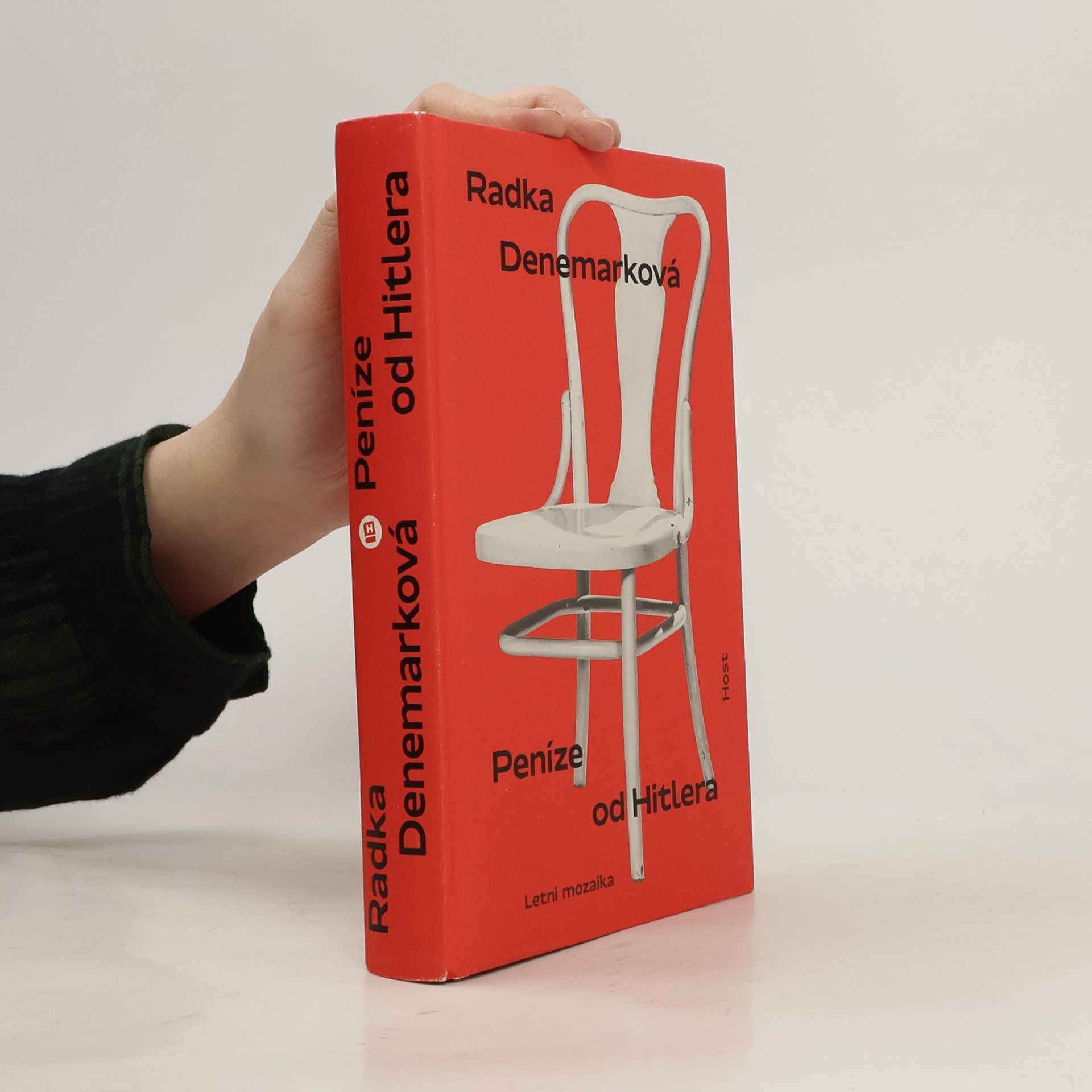 Radka Denemarková Peníze od Hitlera