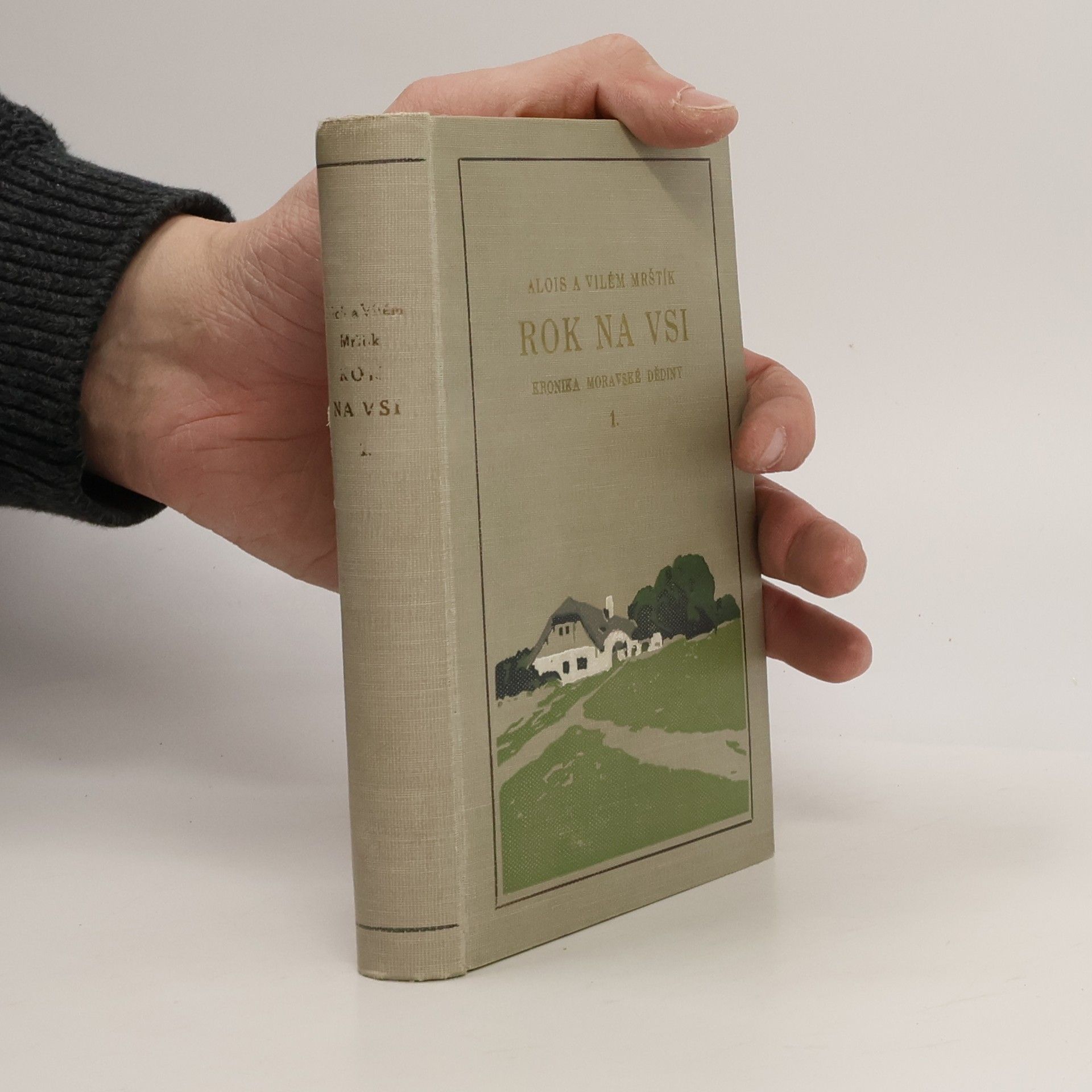 Alois Mrštík Sebrané spisy Al. a V. Mrštíka 1. Rok na vsi