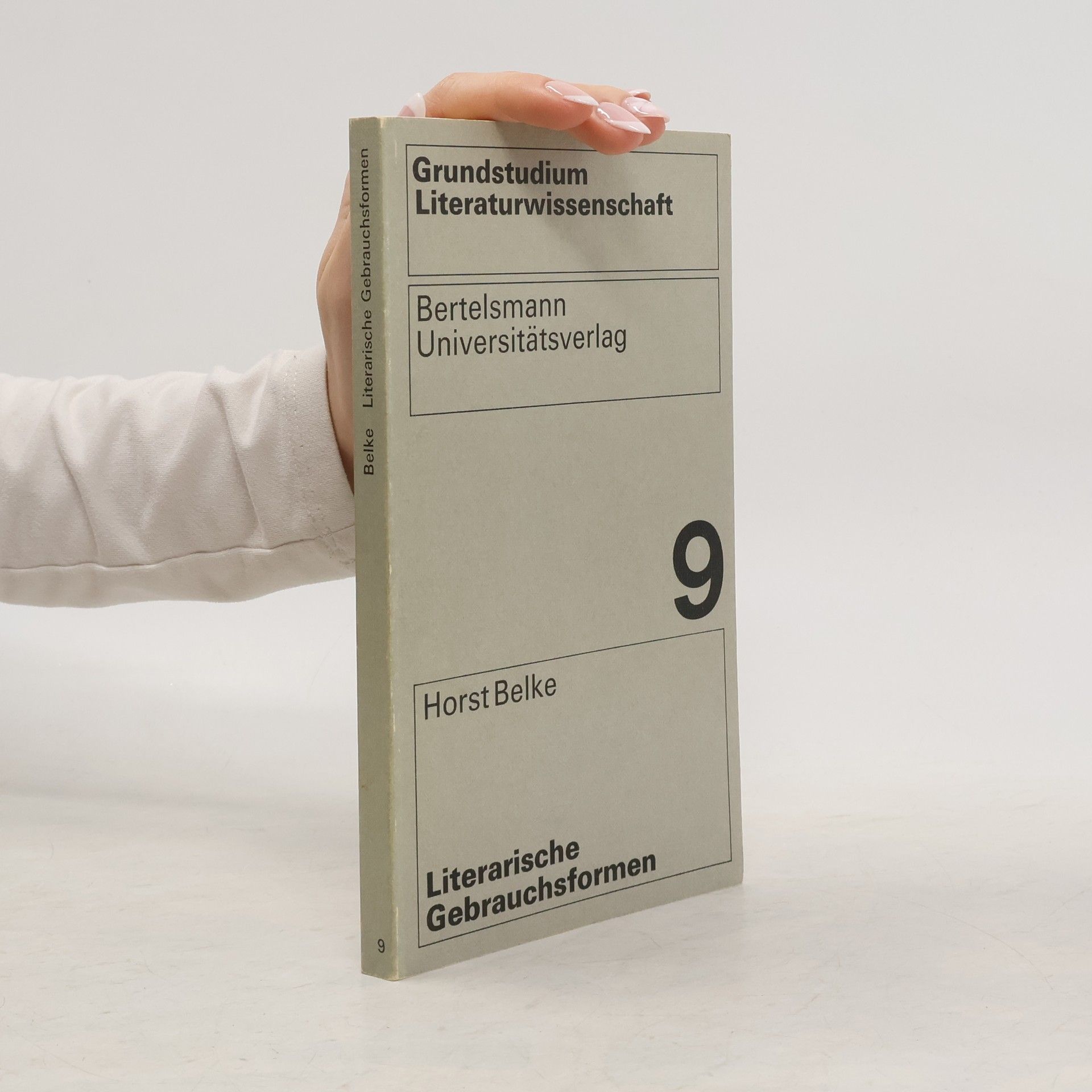 Horst Belke Literarische Gebrauchsformen