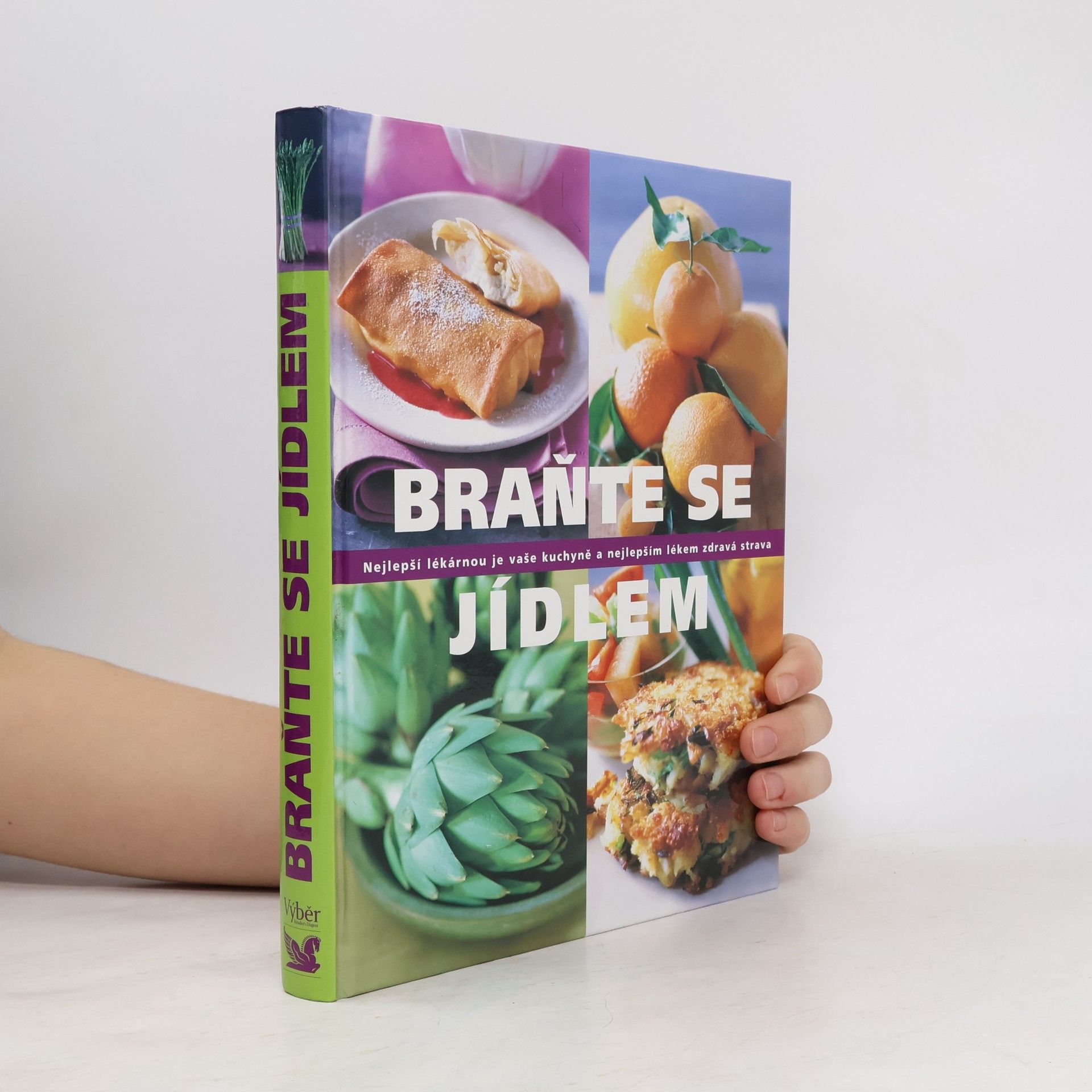 Kolektiv autorů Braňte se jídlem