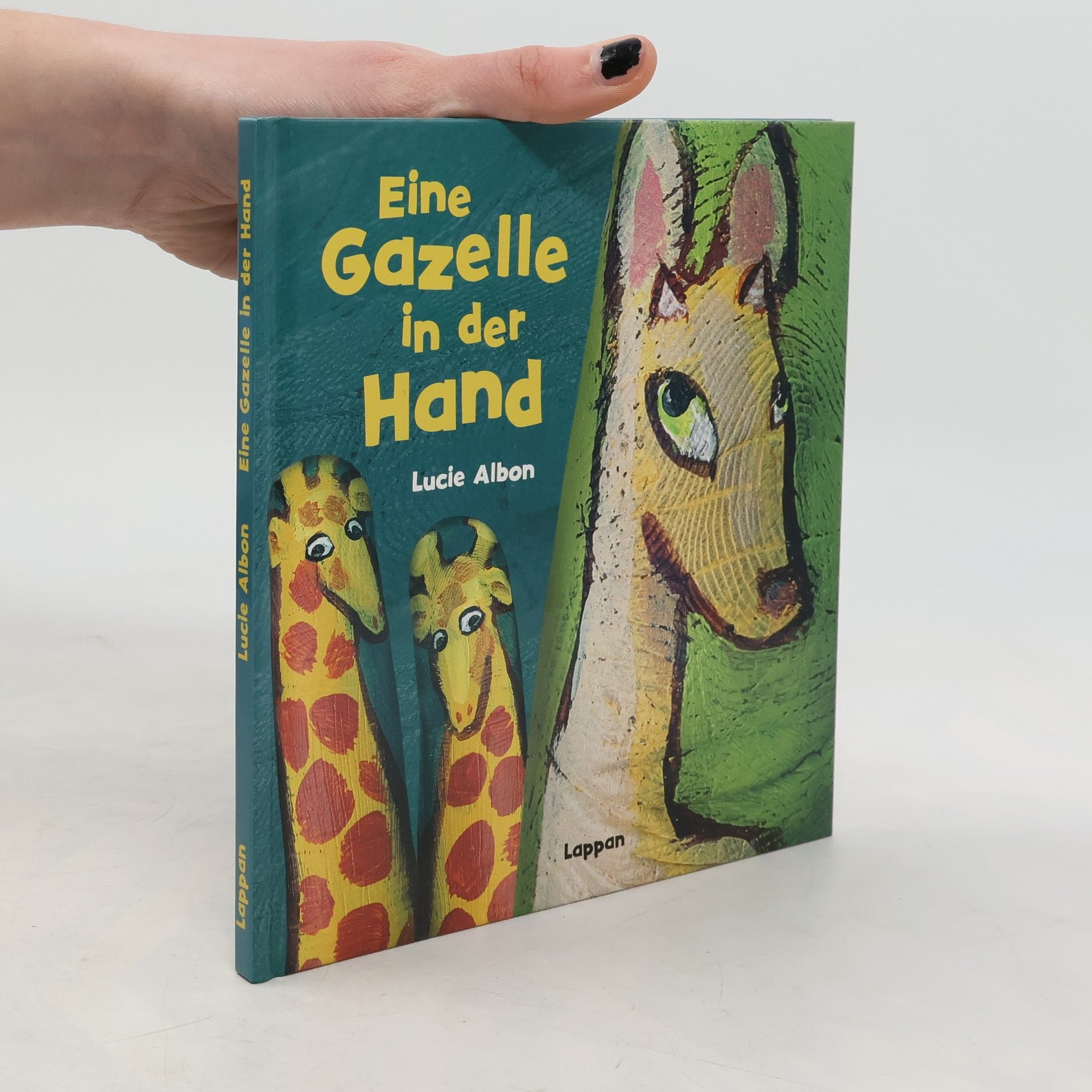 Lucie Albon Eine Gazelle in der Hand