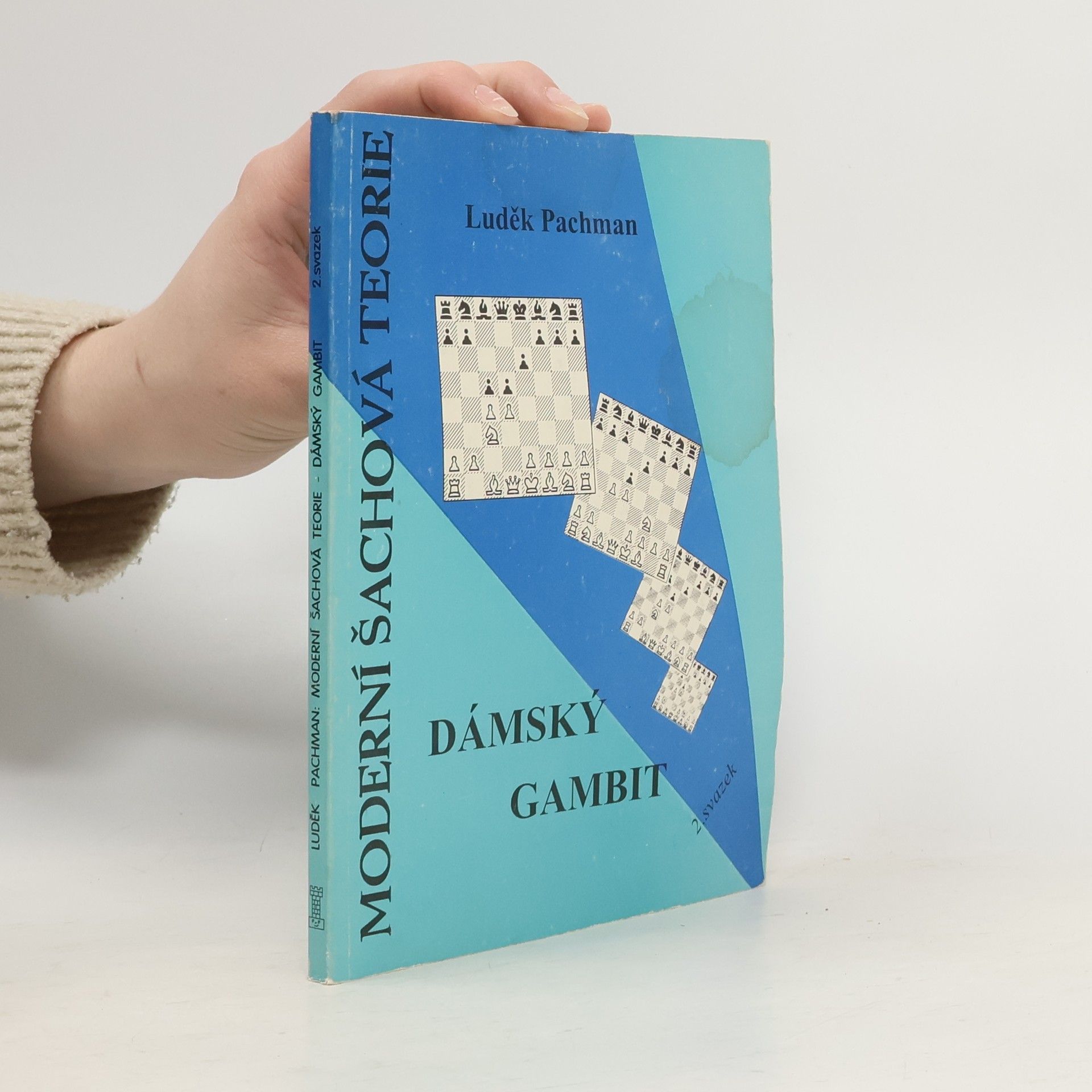 Luděk Pachman Moderní šachová teorie: Dámský gambit 2. svazek