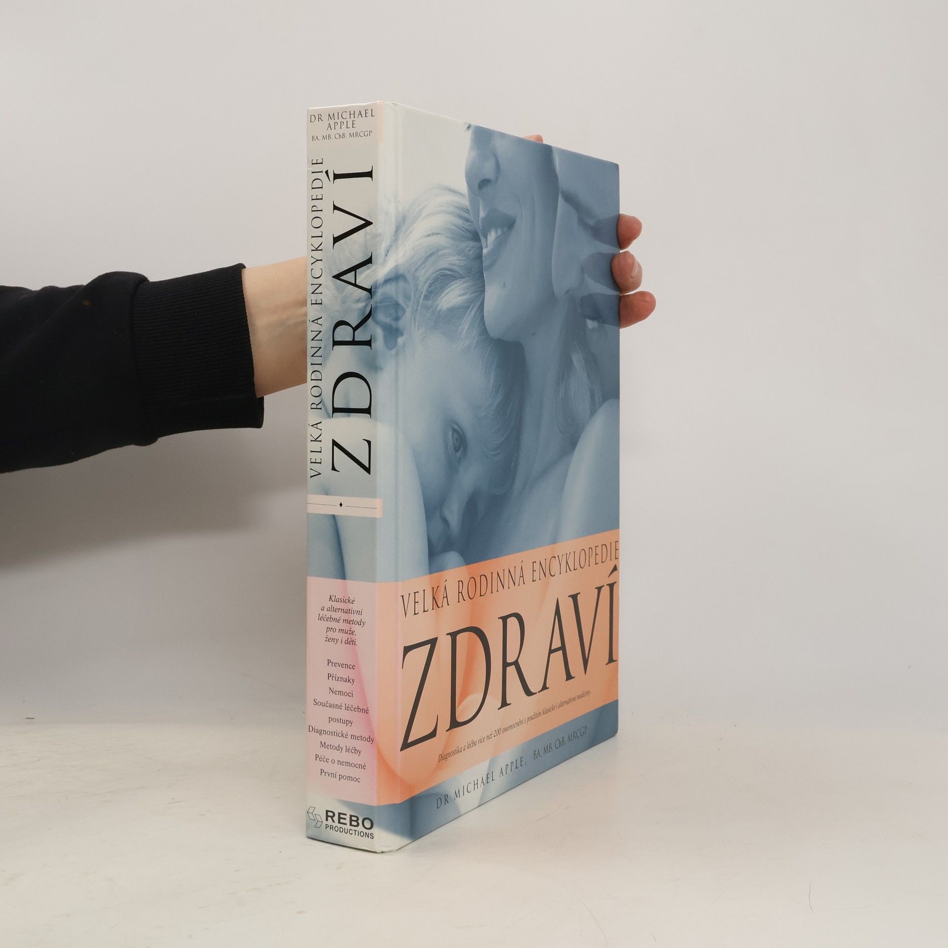 Michael Apple Velká rodinná encyklopedie zdraví
