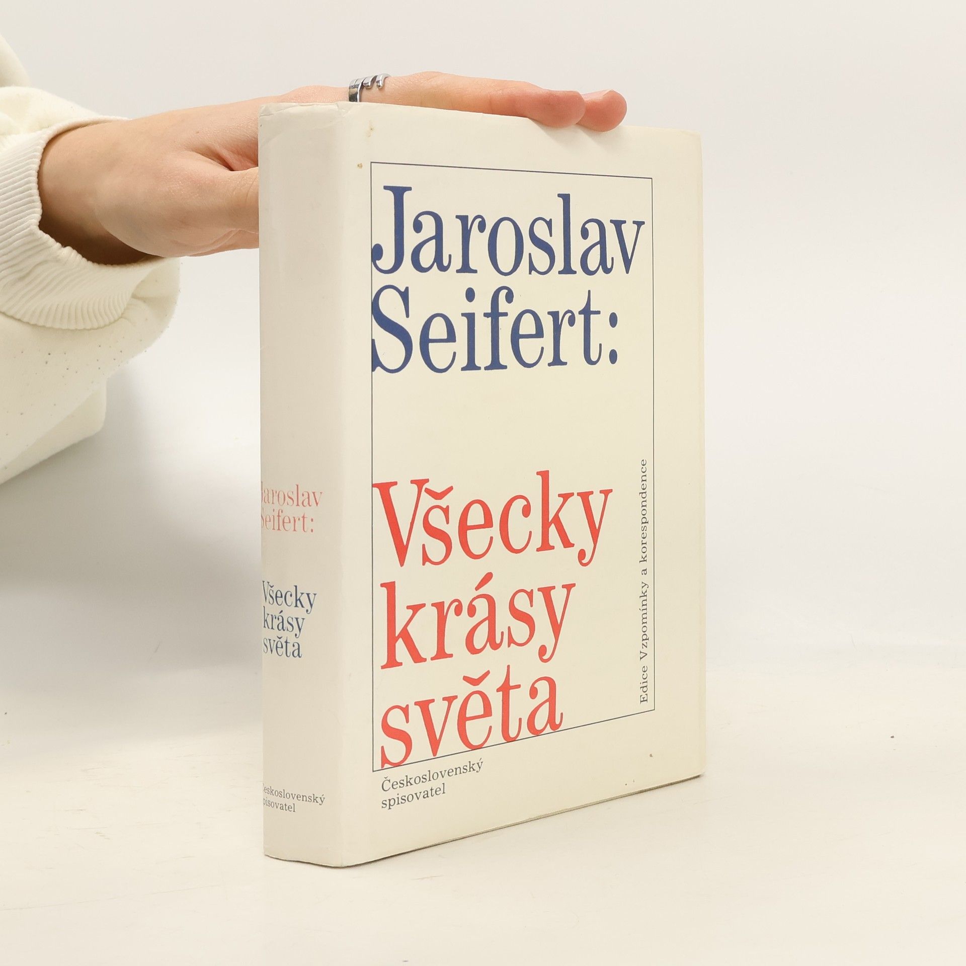 Jaroslav Seifert Všecky krásy světa