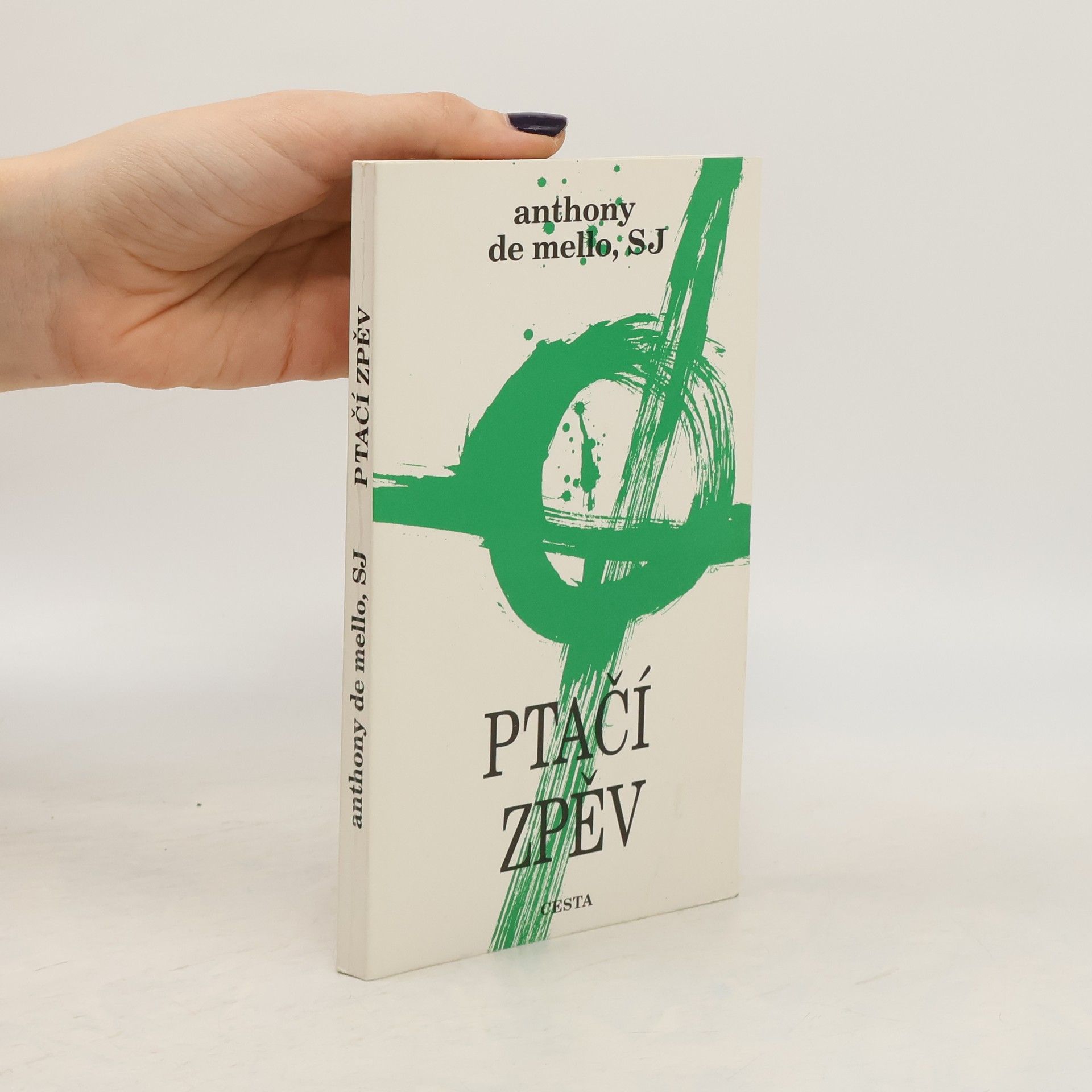 Anthony de Mello Ptačí zpěv