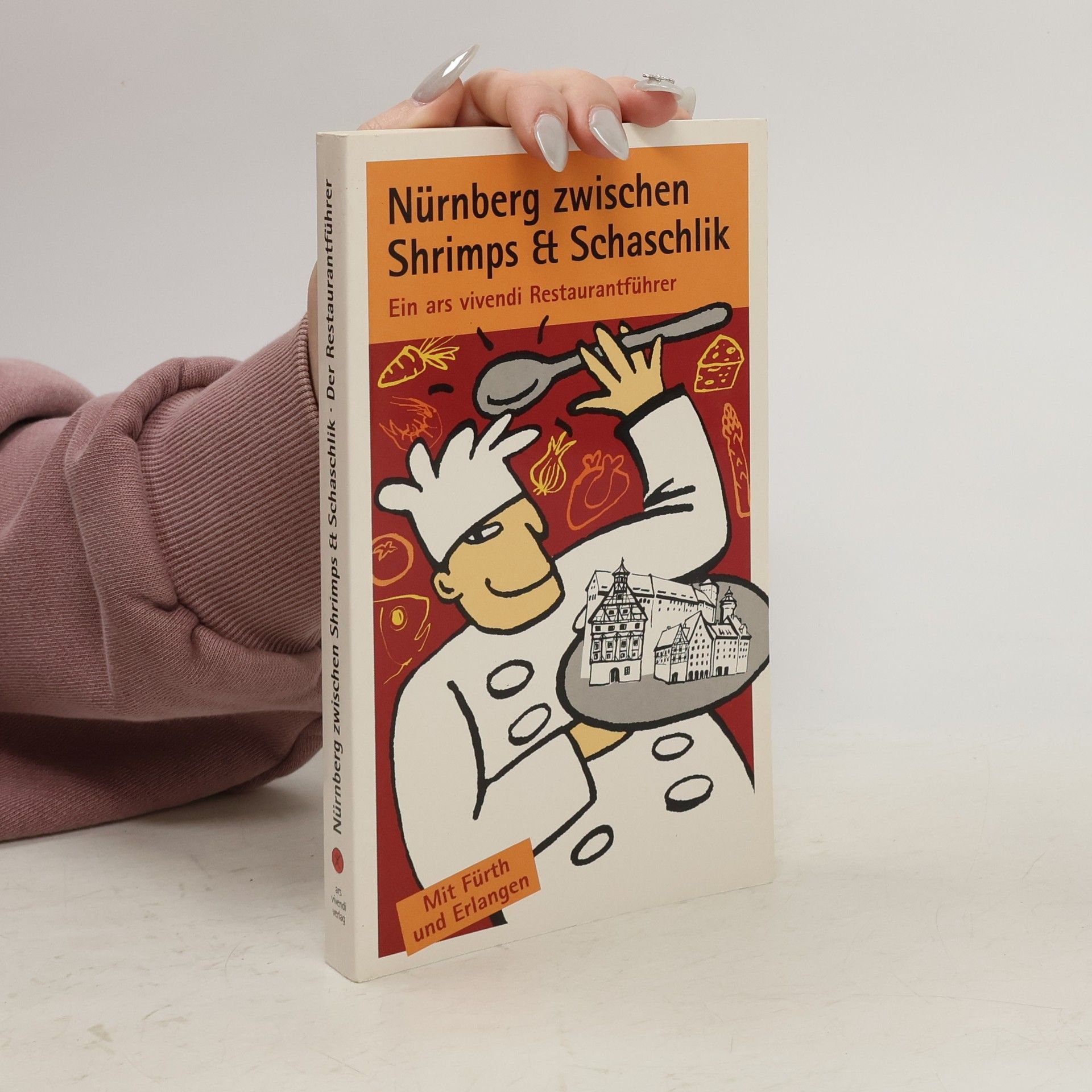 Various authors Nürnberg zwischen Shrimps & Schaschlik