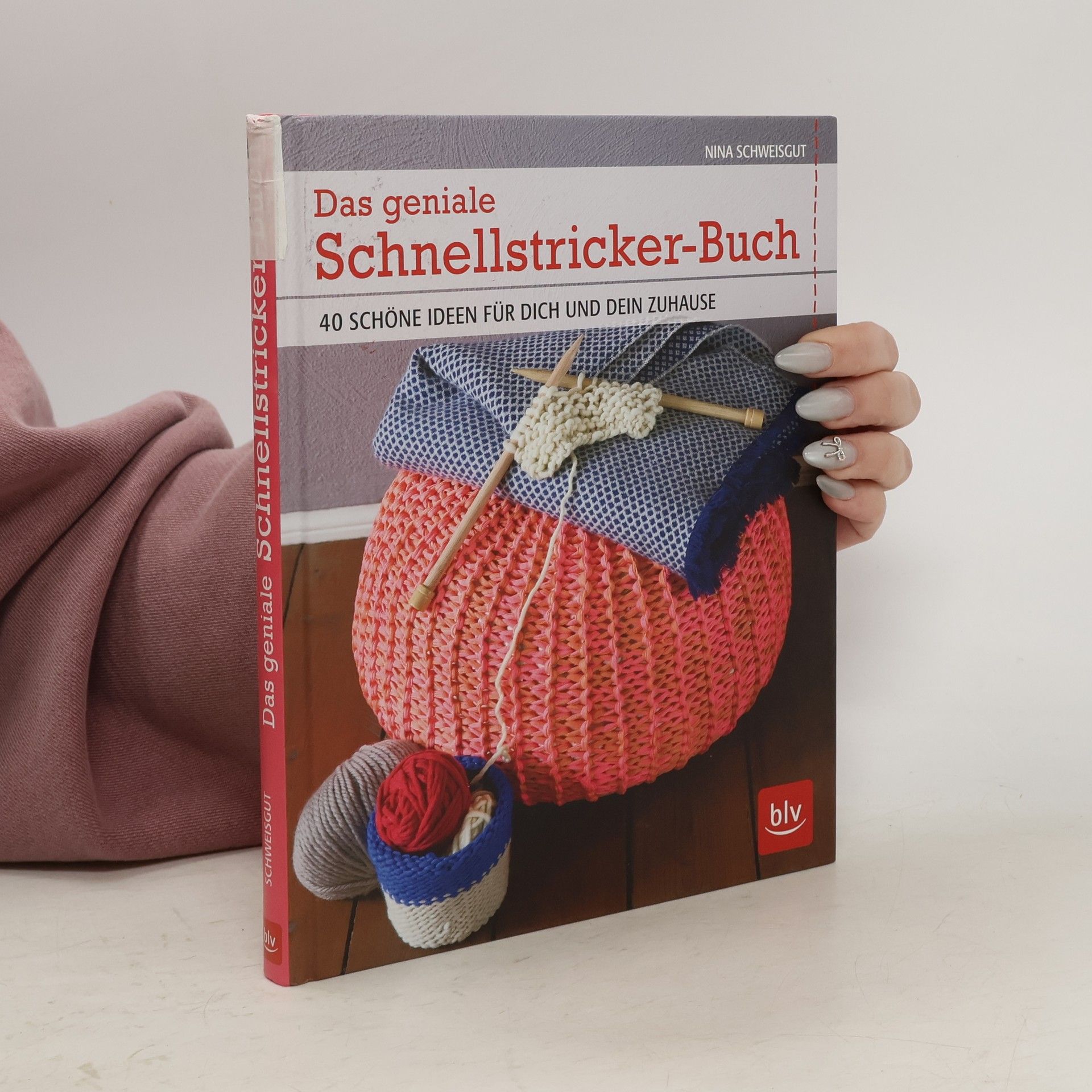 Nina Schweisgut Das geniale Schnellstricker-Buch