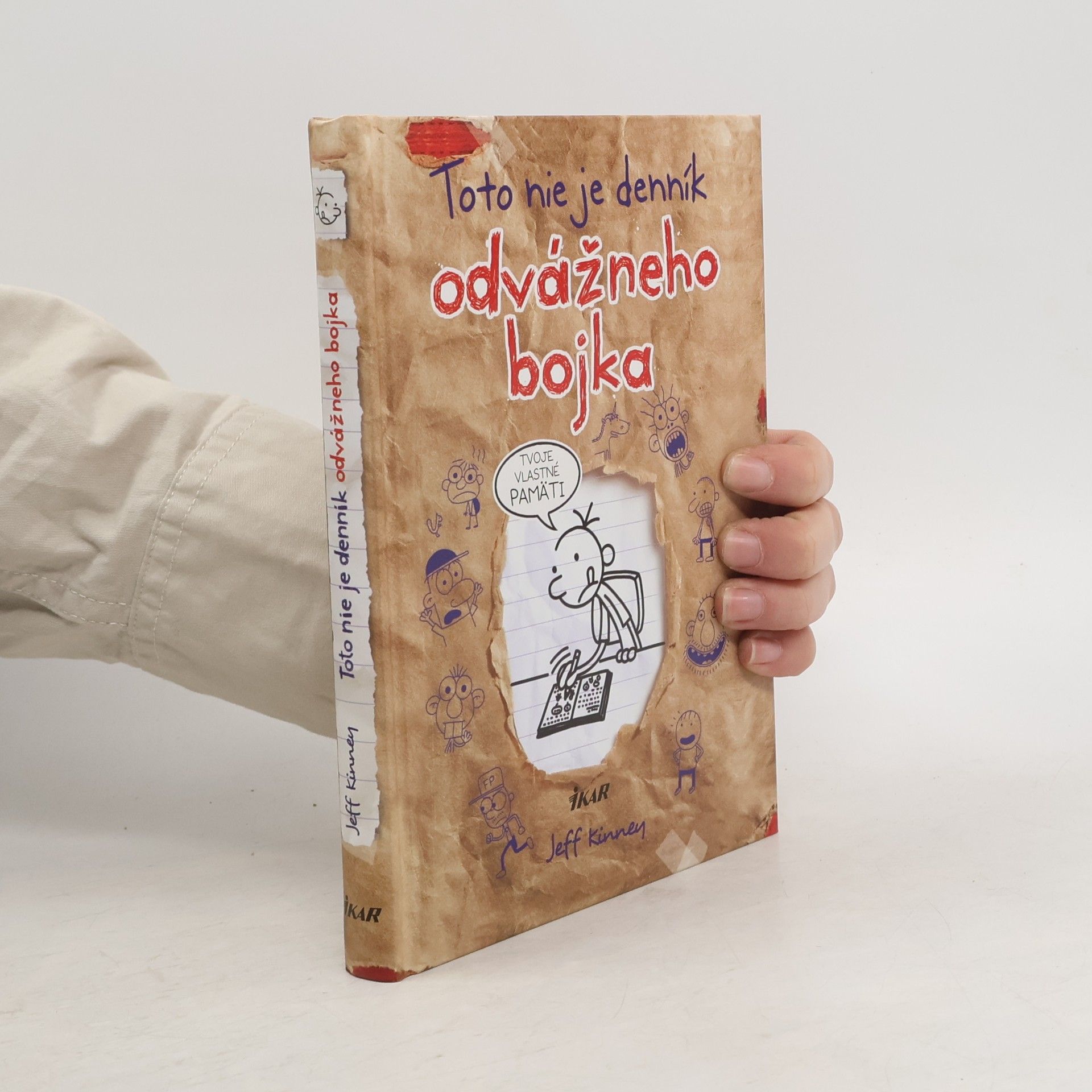 Jeff Kinney Toto nie je denník odvážneho bojka. Tvoje vlastné pamäti