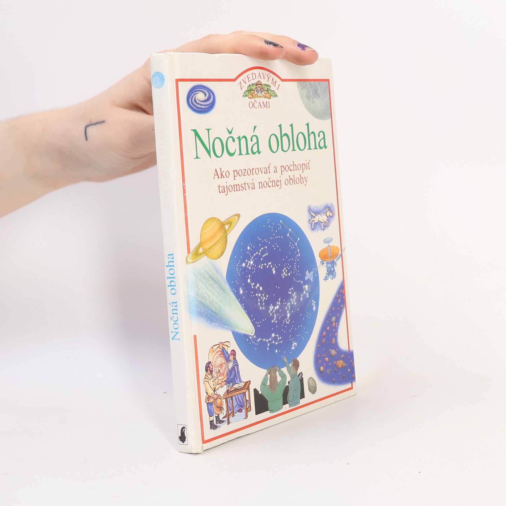 Carole Stott Zvedavými očami : Nočná obloha