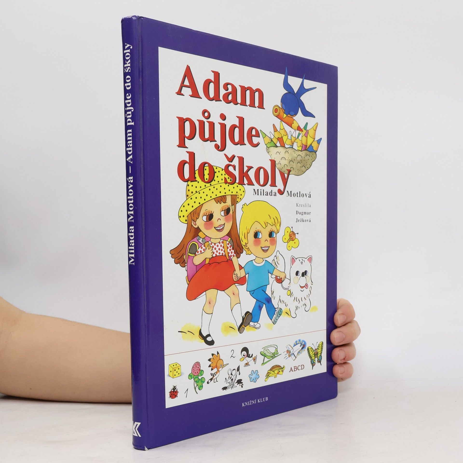 Milada Motlová Adam půjde do školy