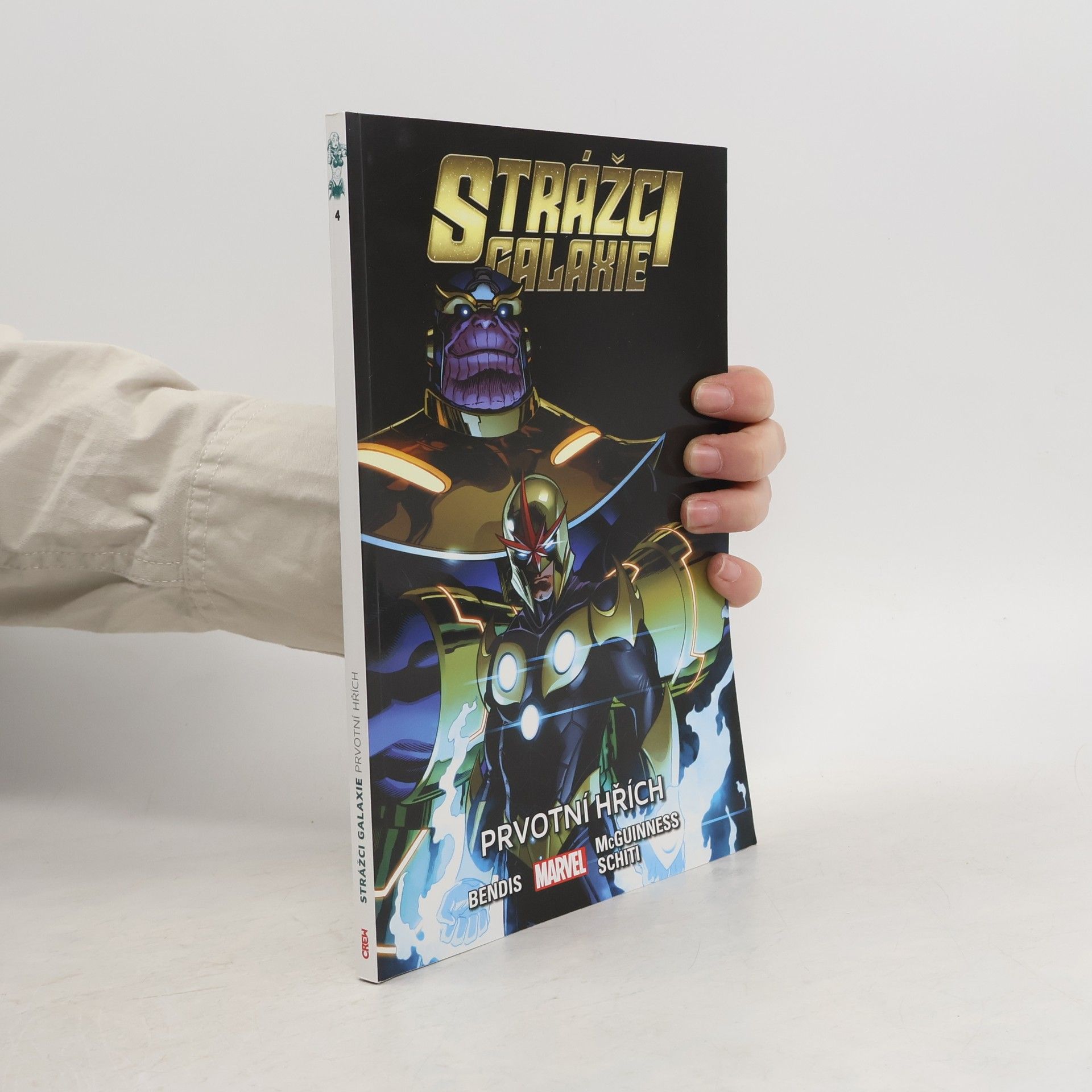 Brian Michael Bendis Strážci galaxie: Prvotní hřích