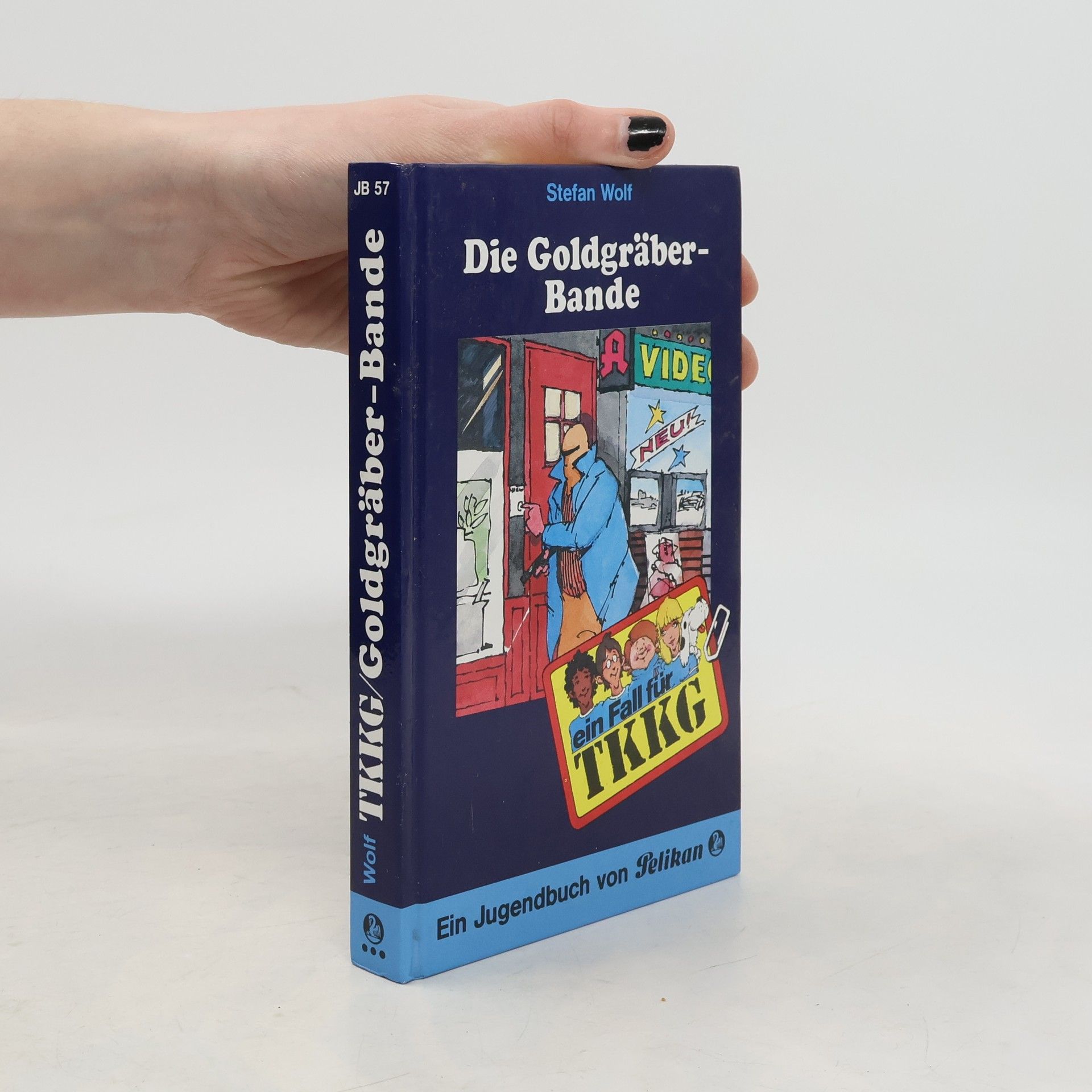 Rolf Kalmuczak Die Goldgräber-Bande