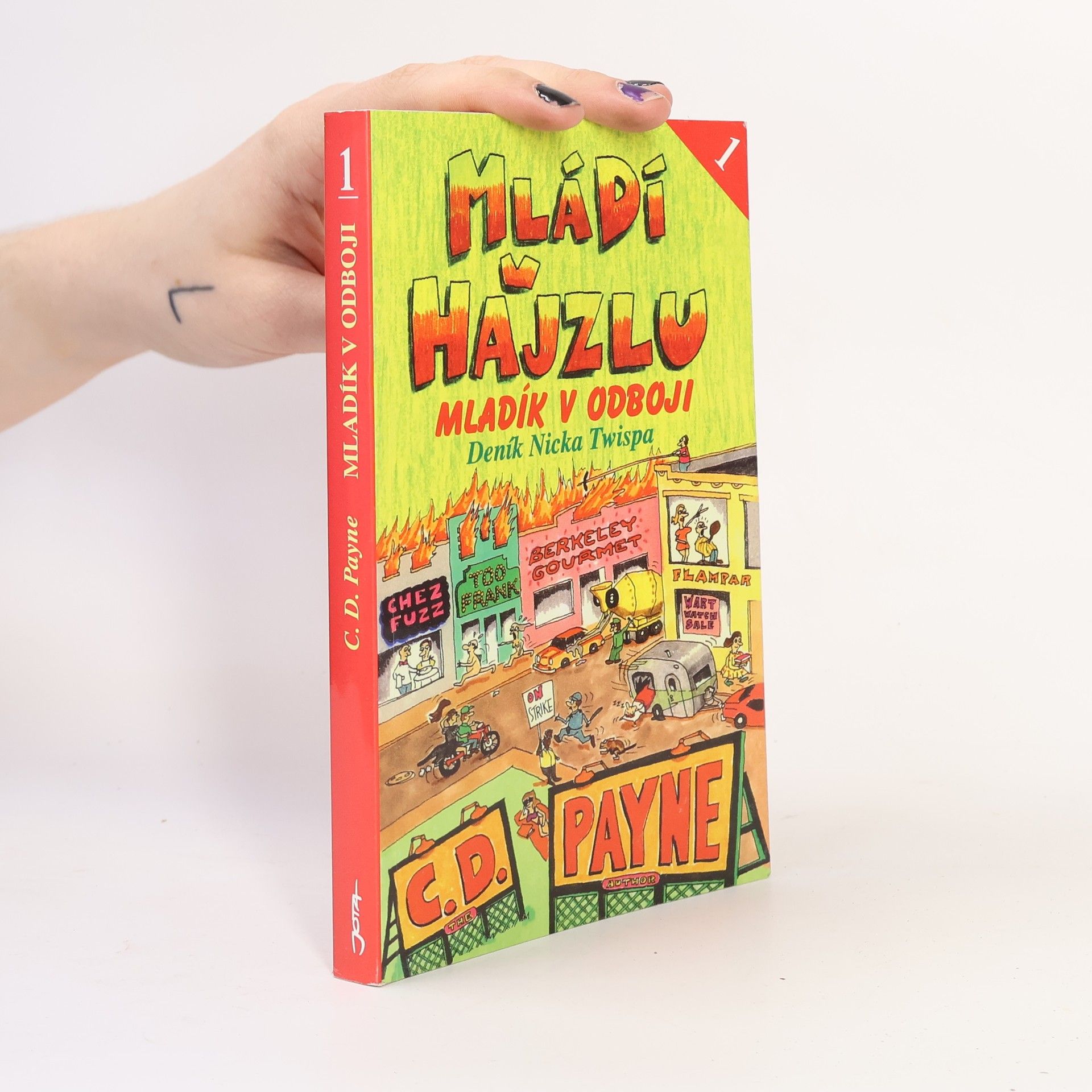 C. D. Payne Mládí v hajzlu 1. Mladík v odboji