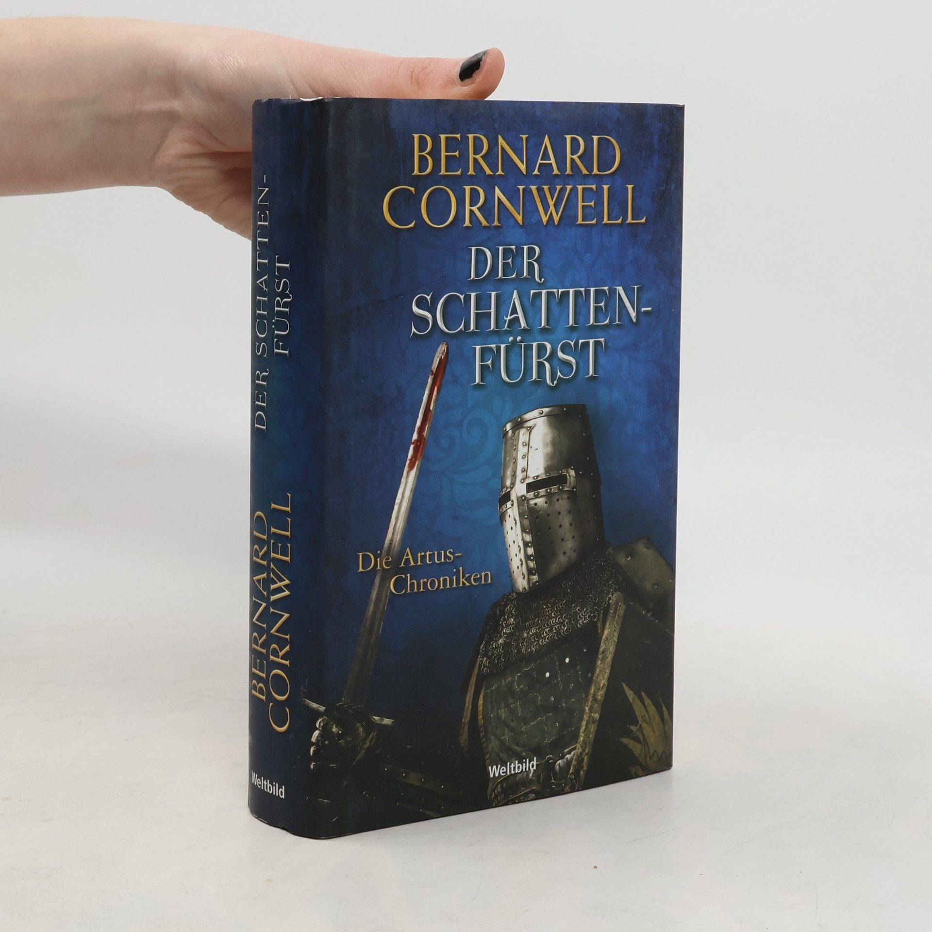 Bernard Cornwell Die Artus-Chroniken. Der Schattenfürst