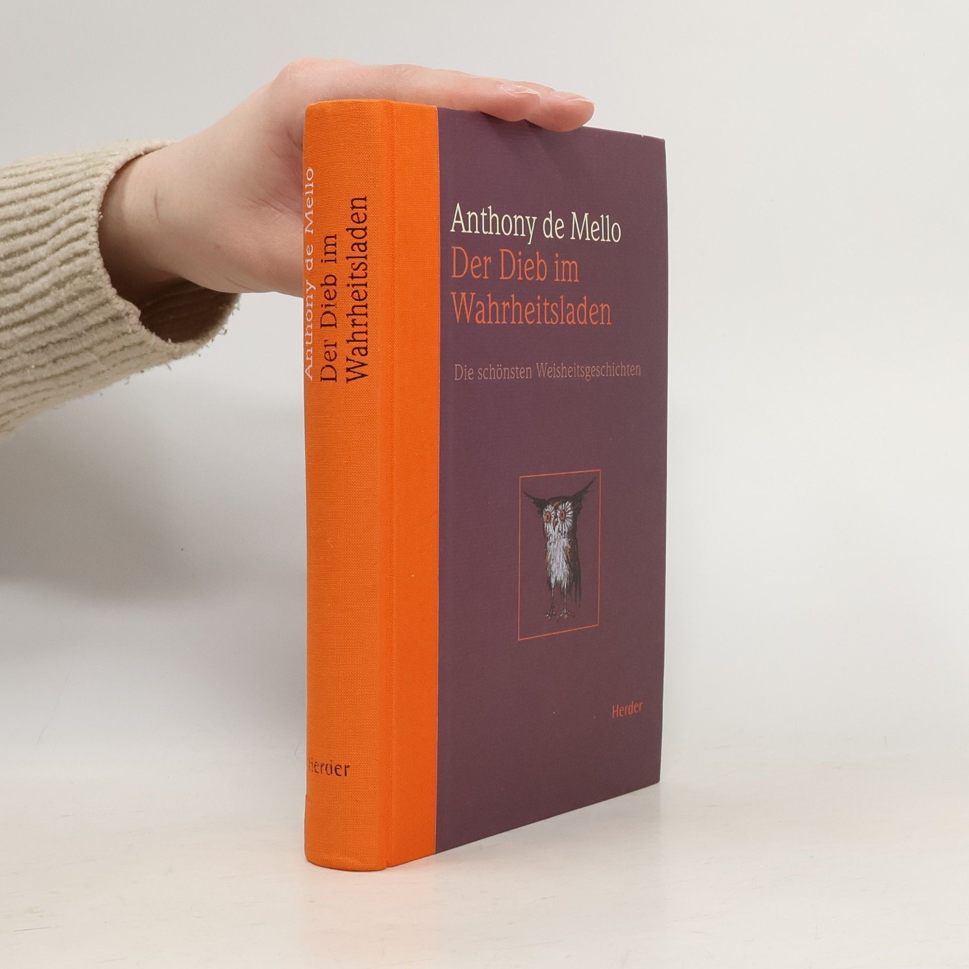 Anthony de Mello Der Dieb im Wahrheitsladen