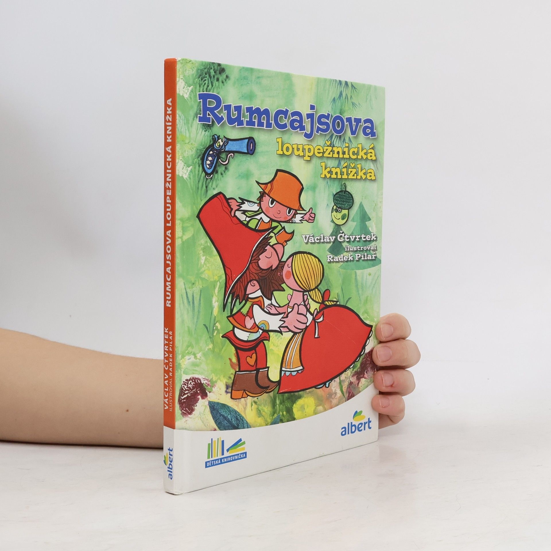 Václav Čtvrtek Rumcajsova loupežnická knížka