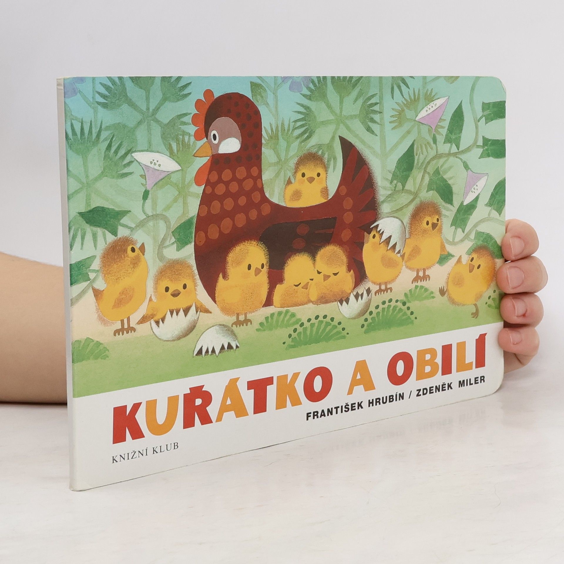František Hrubín Kuřátko a obilí
