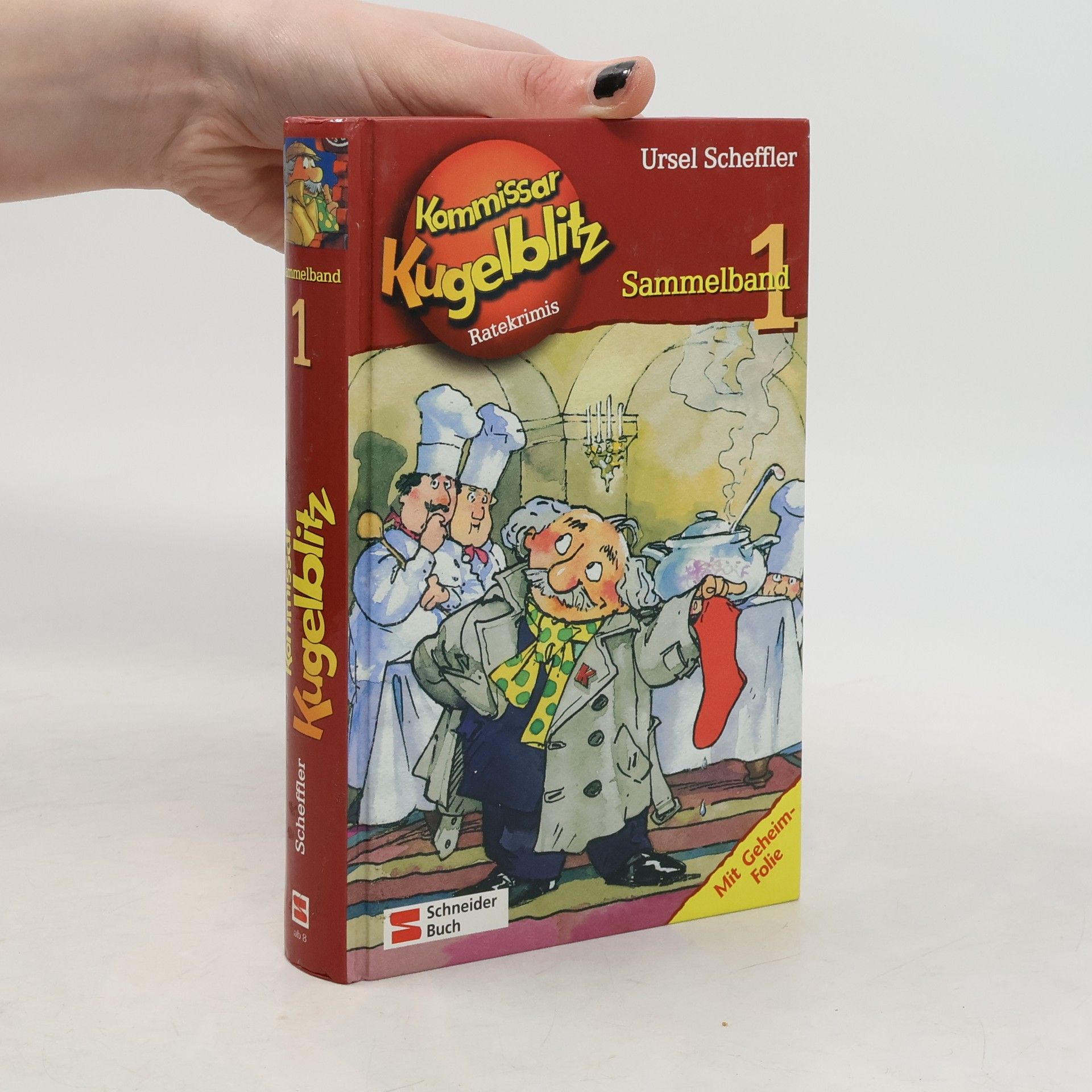 Ursel Scheffler Kommissar Kugelblitz 1