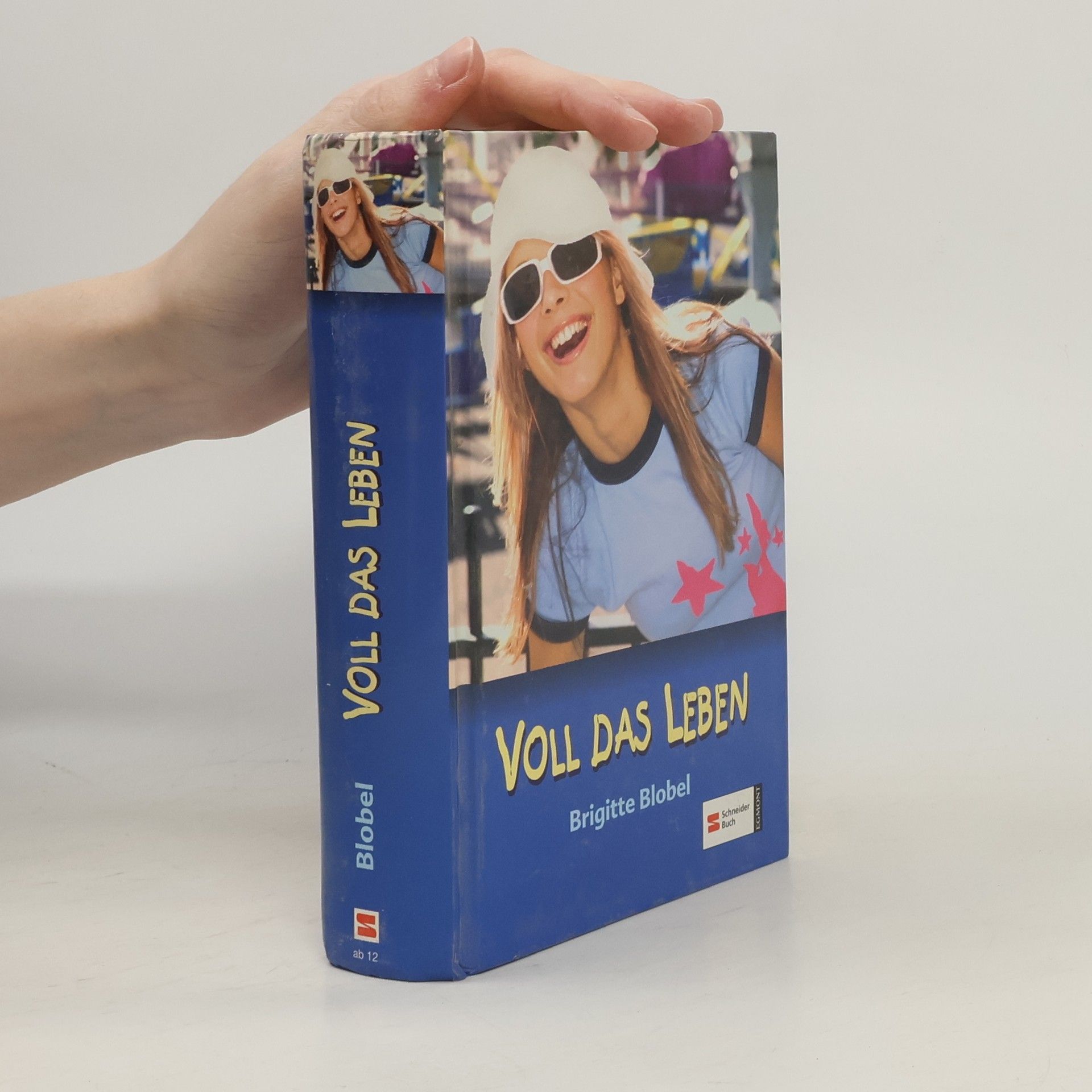 Brigitte Blobel Voll das Leben