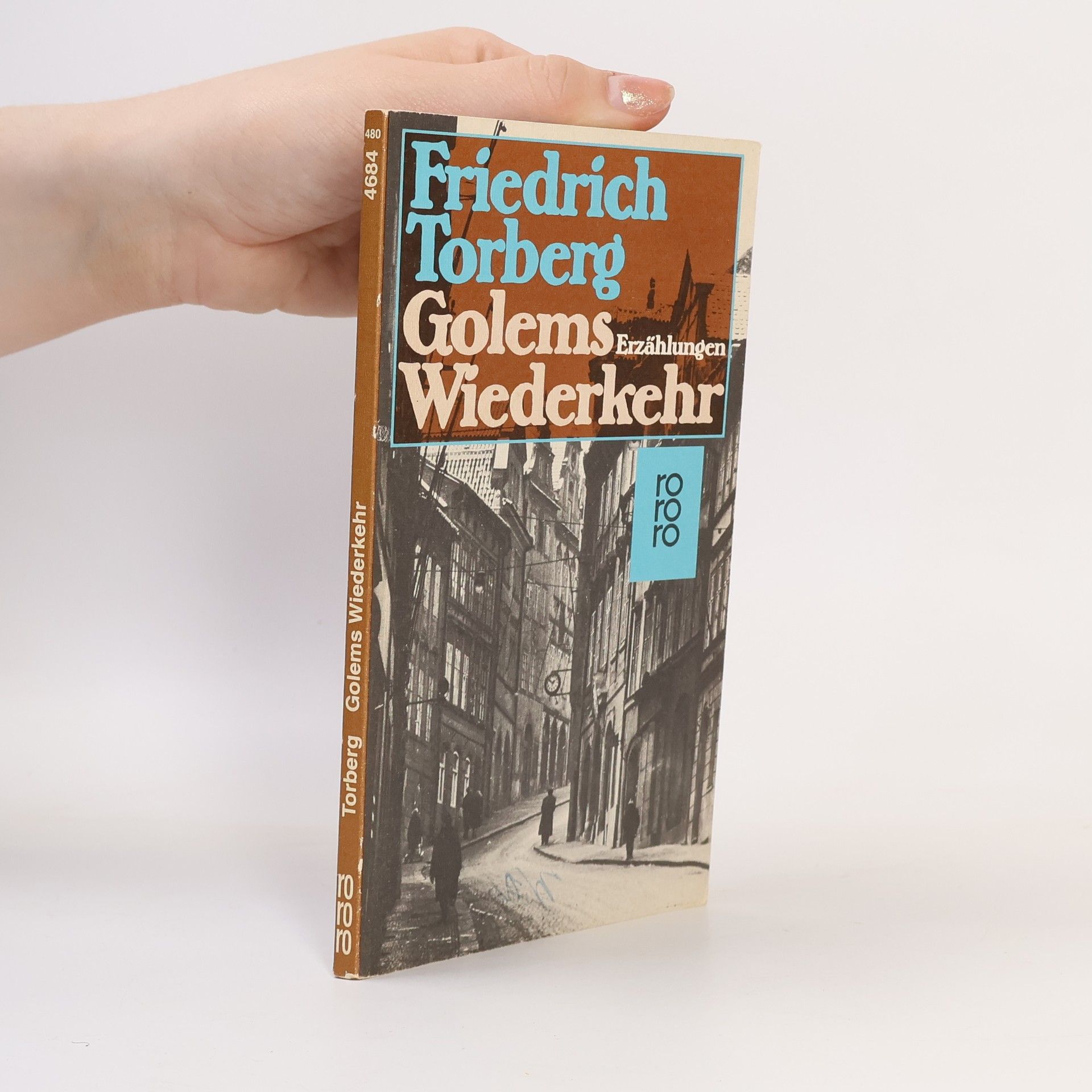 Friedrich Torberg Golems Wiederkehr