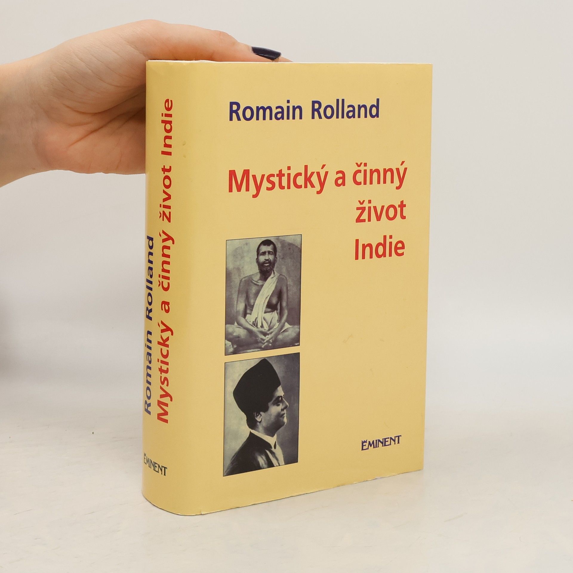Romain Rolland Mystický a činný život dnešní Indie