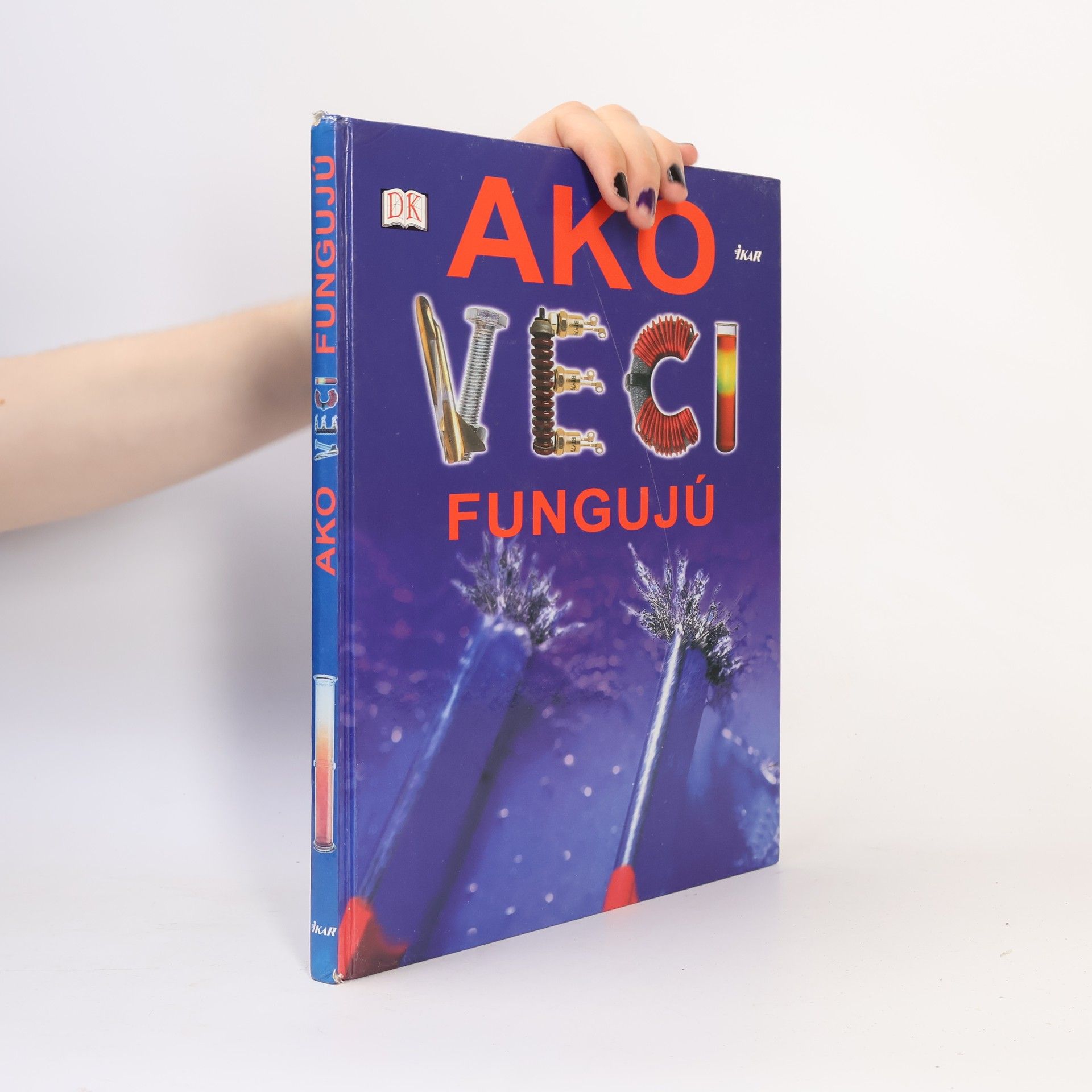 Robin Kerrod Ako veci fungujú