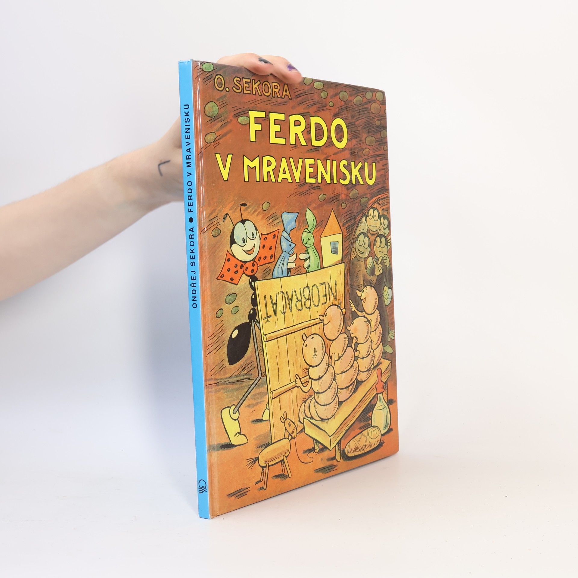 Ondřej Sekora Ferdo v mravenisku