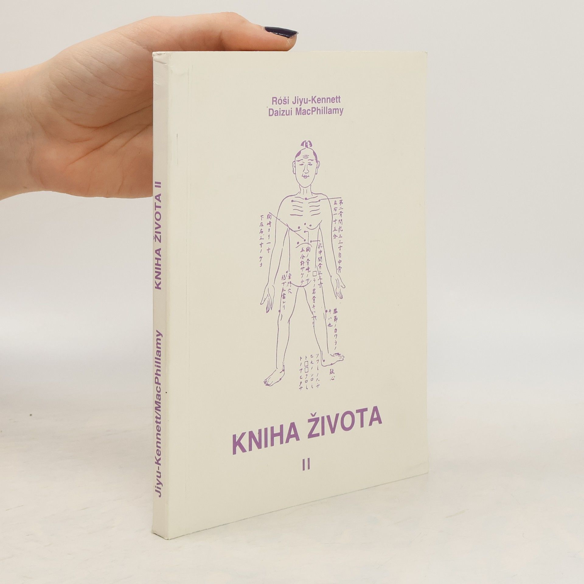 Daizui MacPhillamy Kniha života. II