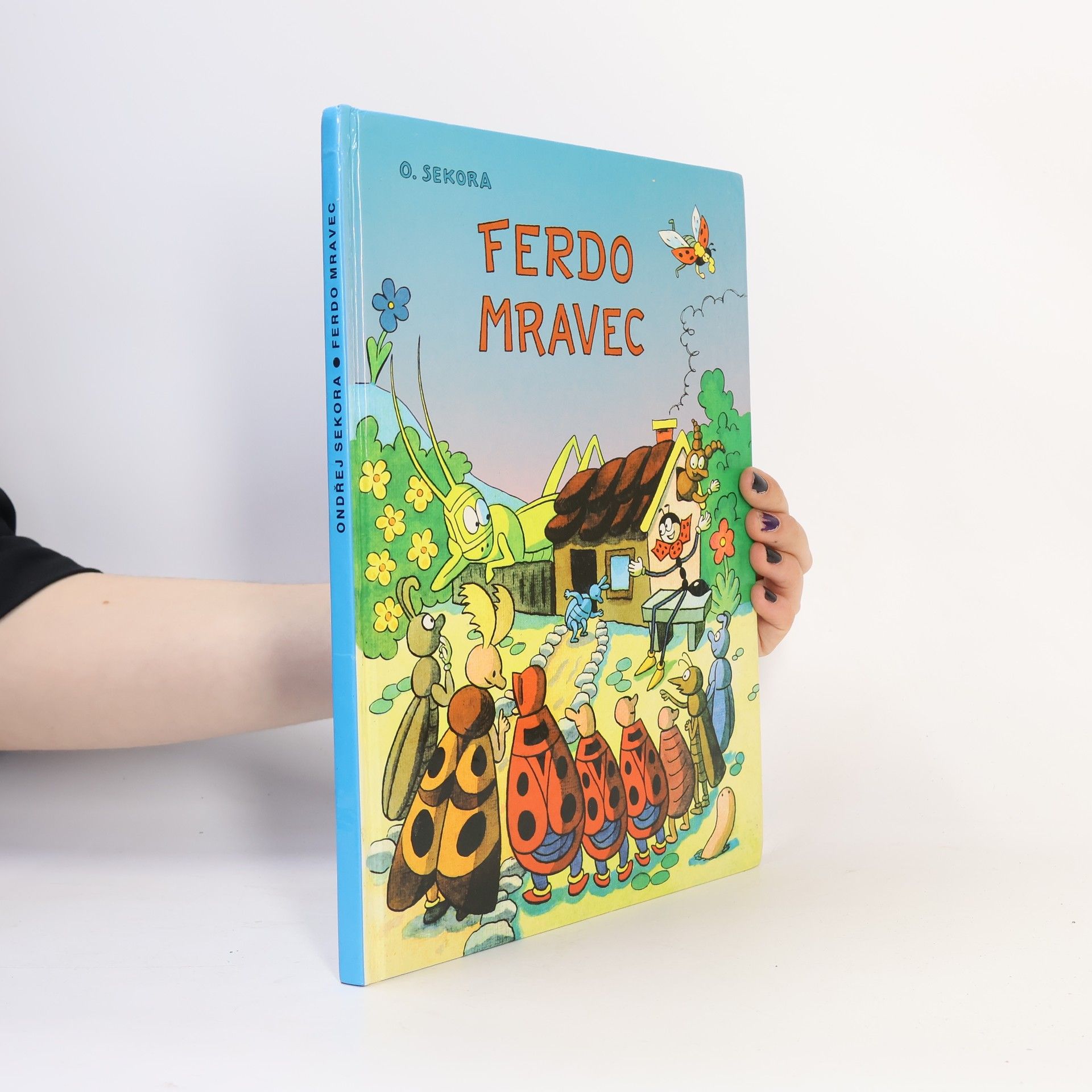 Ondřej J. Sekora Ferdo Mravec