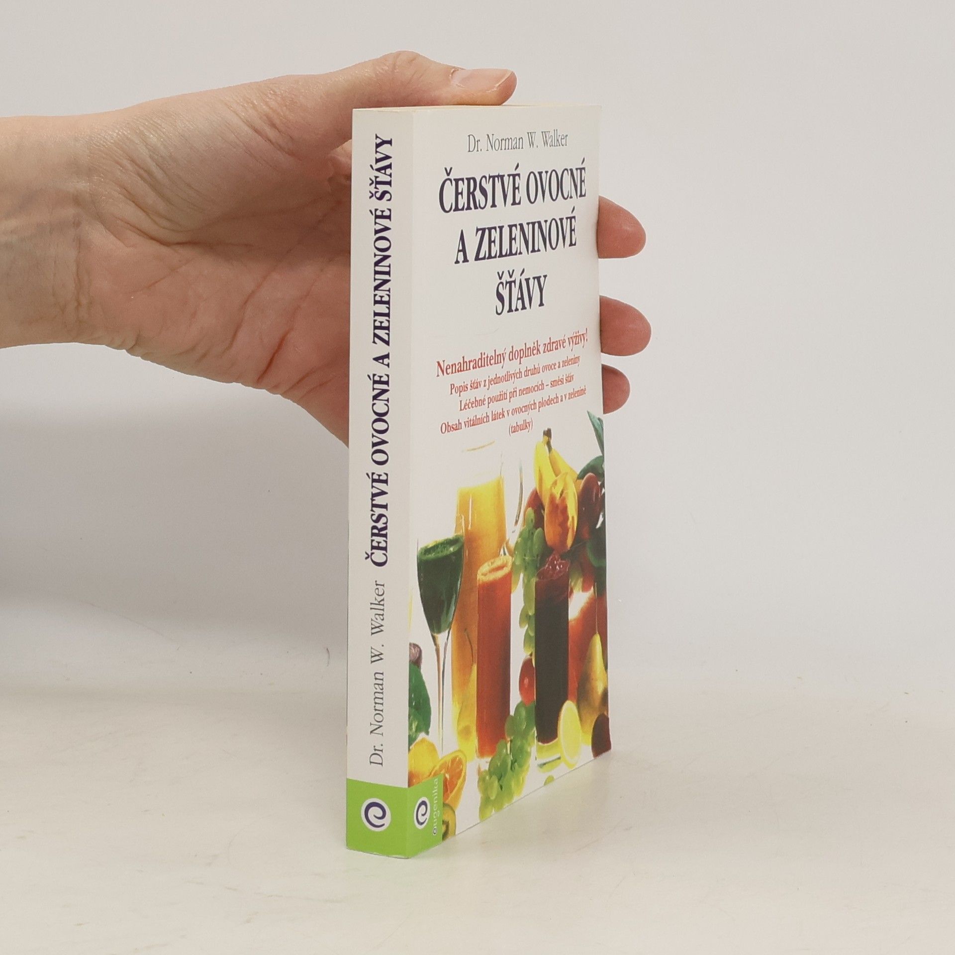 Norman W. Walker Čerstvé ovocné a zeleninové šťávy