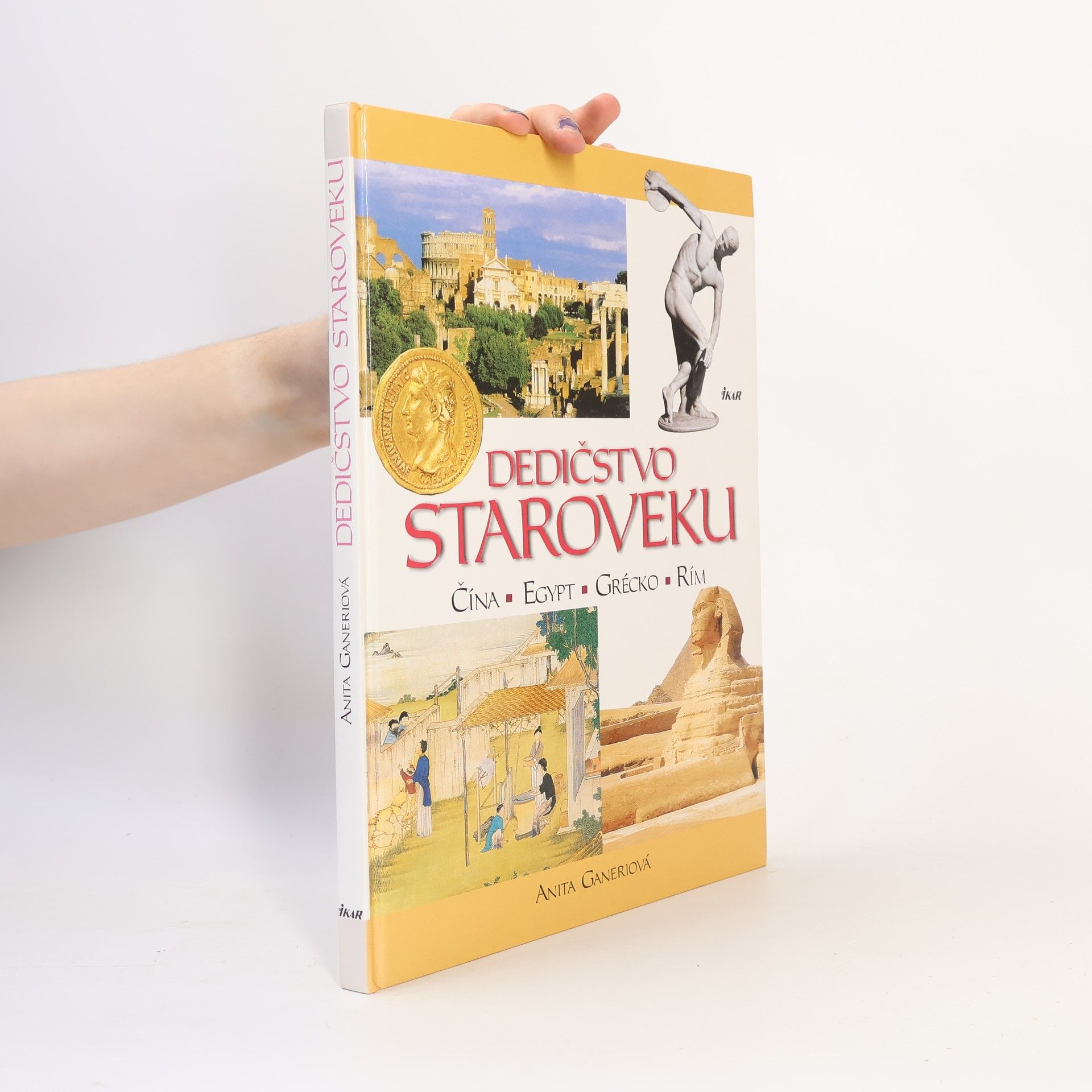 Anita Ganeri Dedičstvo staroveku