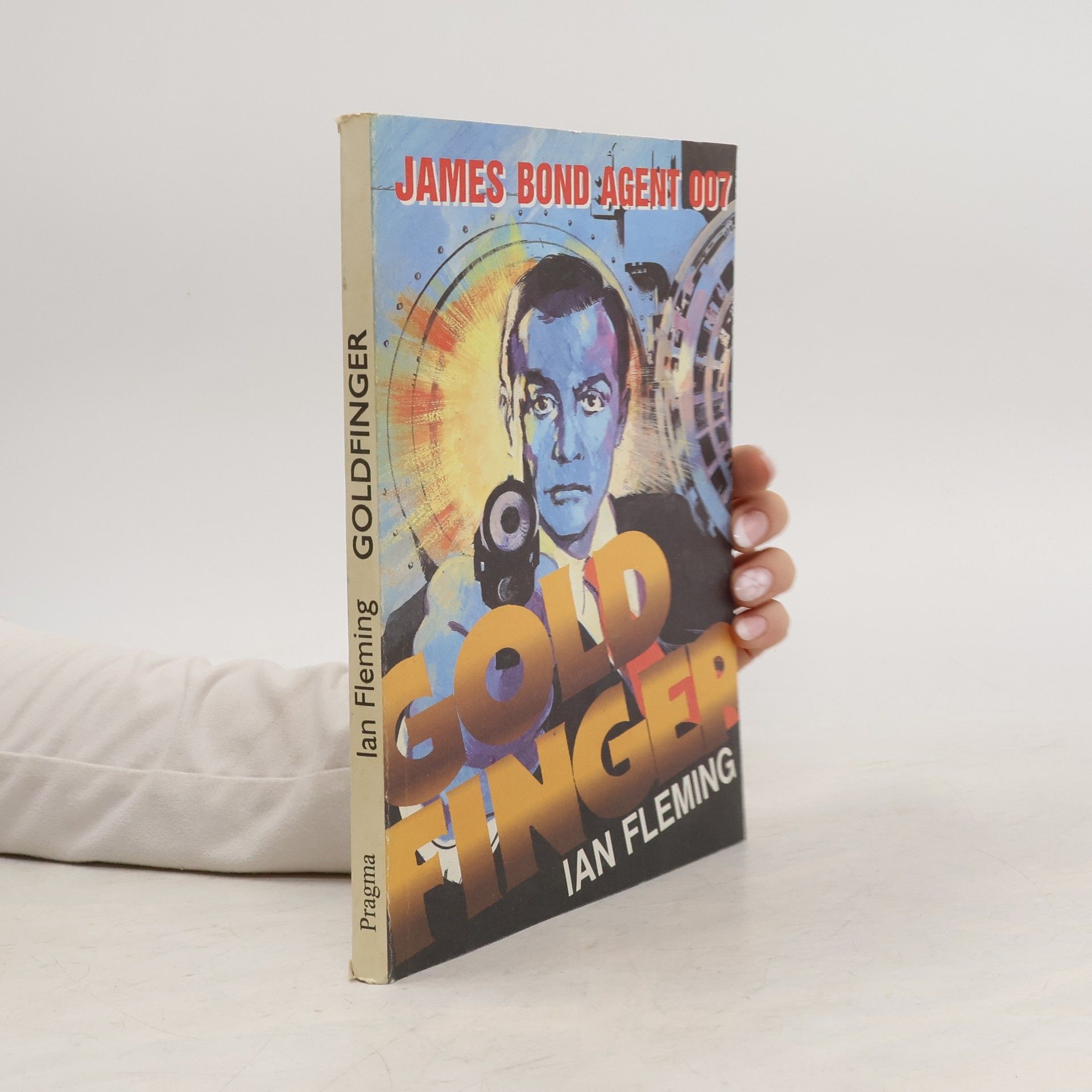 Goldfinger: James Bond - agent 007