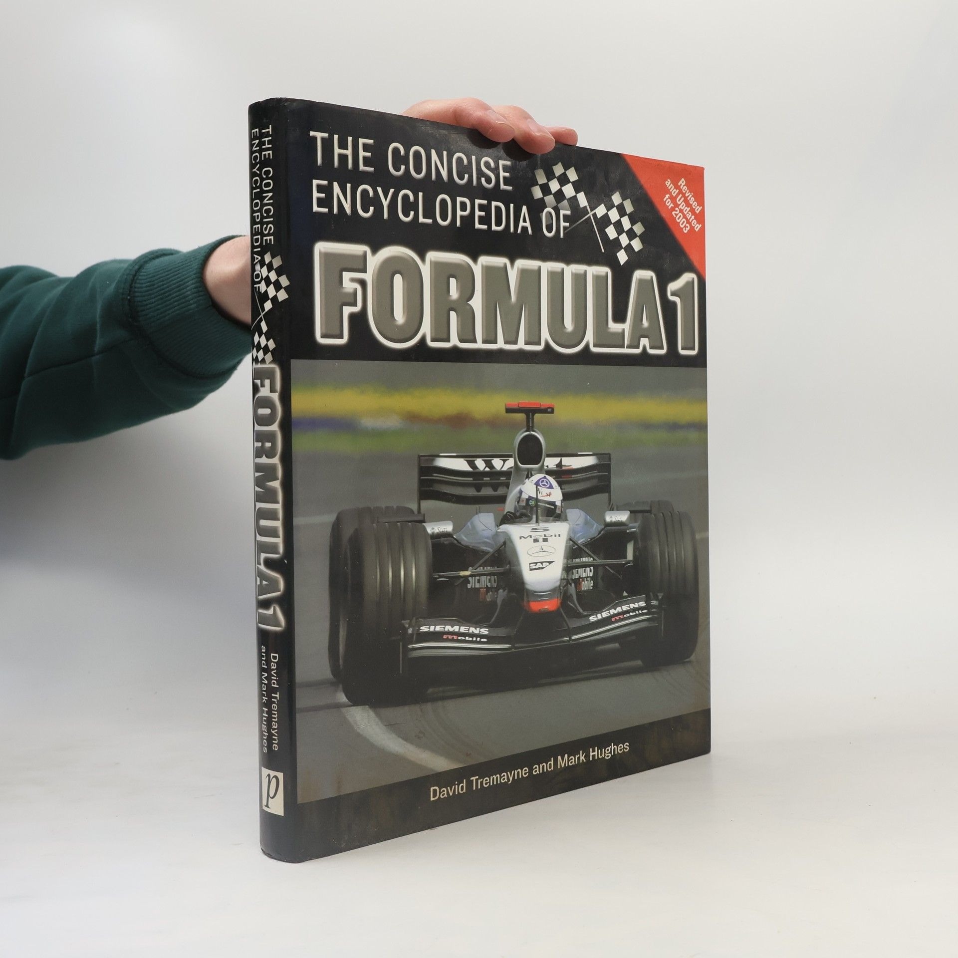 David Tremayne The Concise Encyclopedia of Formula One