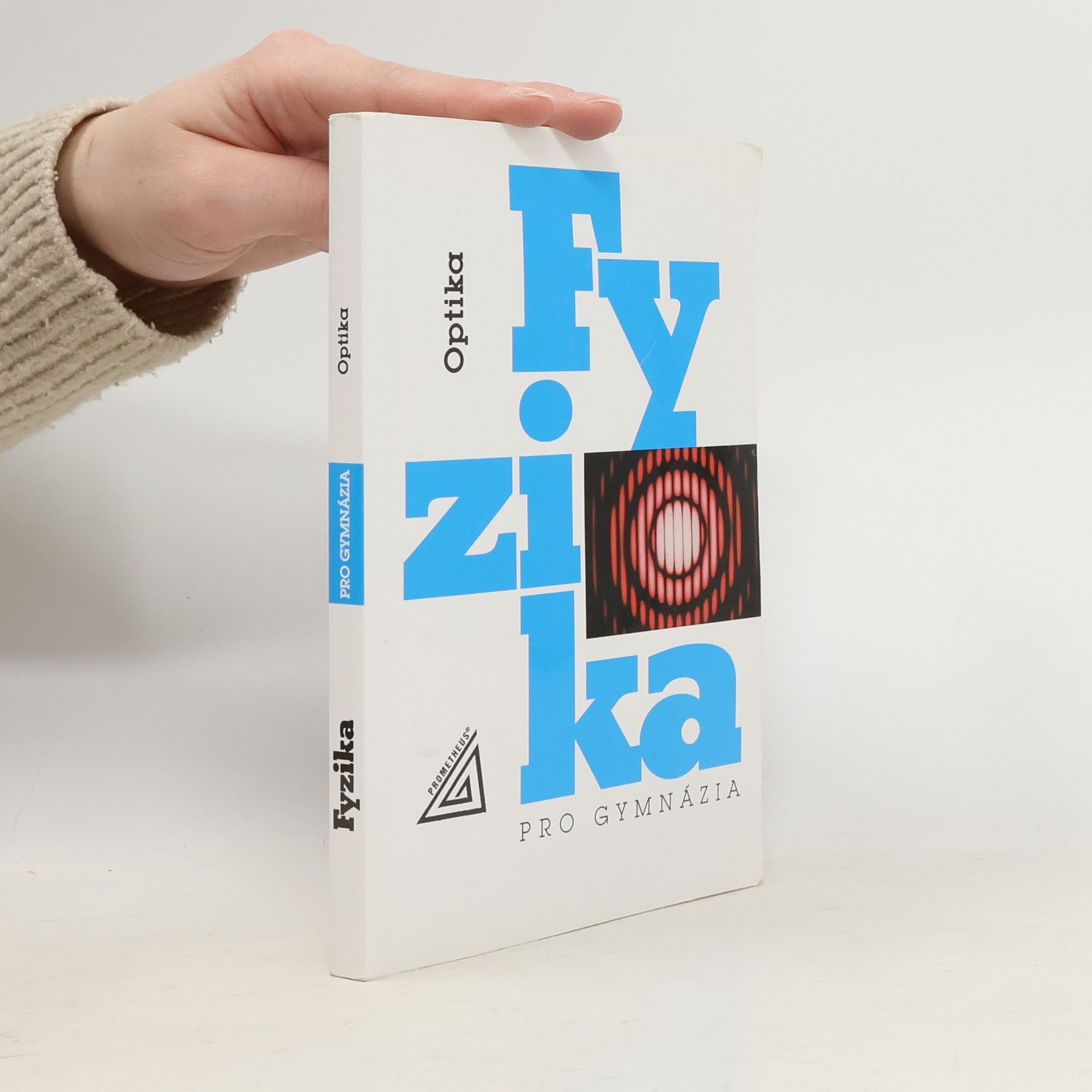 Oldřich Lepil Fyzika pro gymnázia. Optika