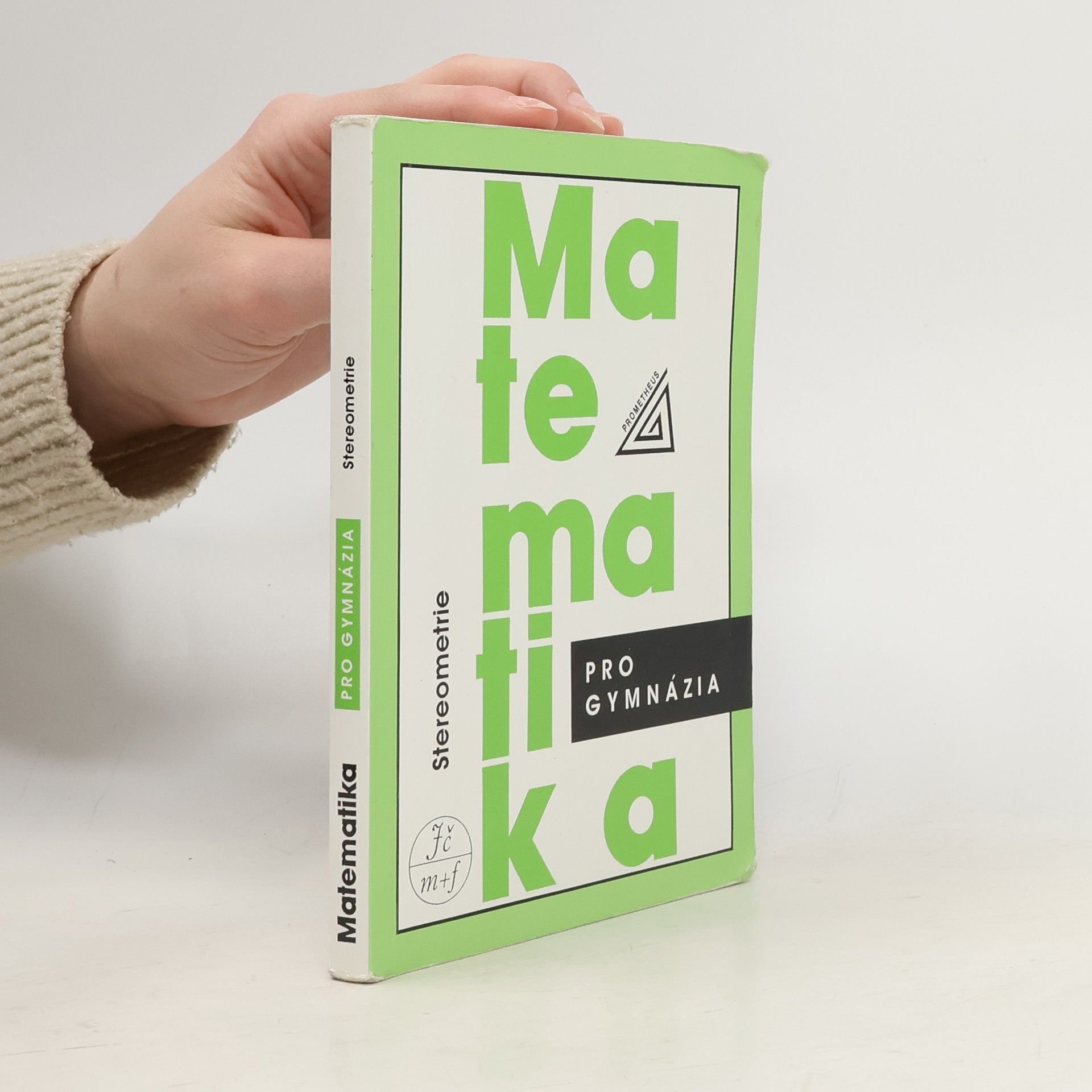 Eva Pomykalová Matematika pro gymnázia. Stereometrie