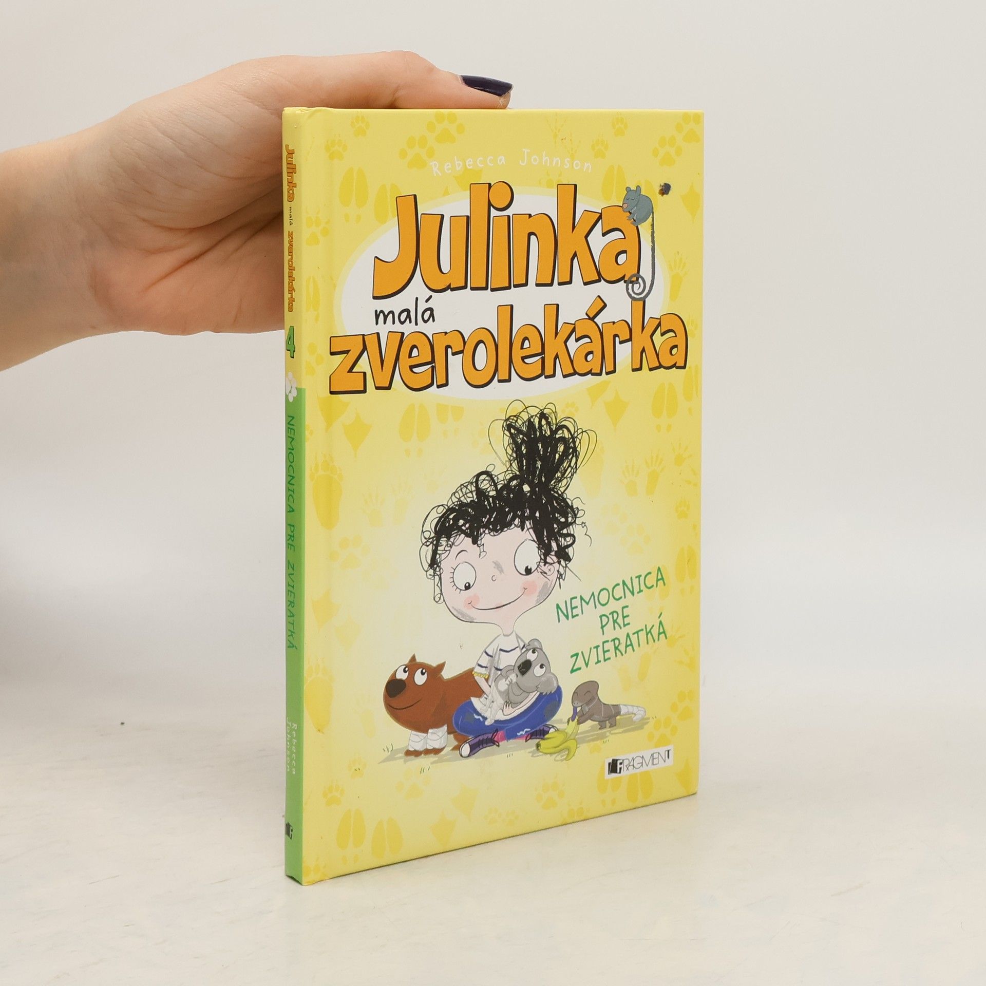 Rebecca Johnson Nemocnica pre zvieratká. Julinka malá zverolekárka 4