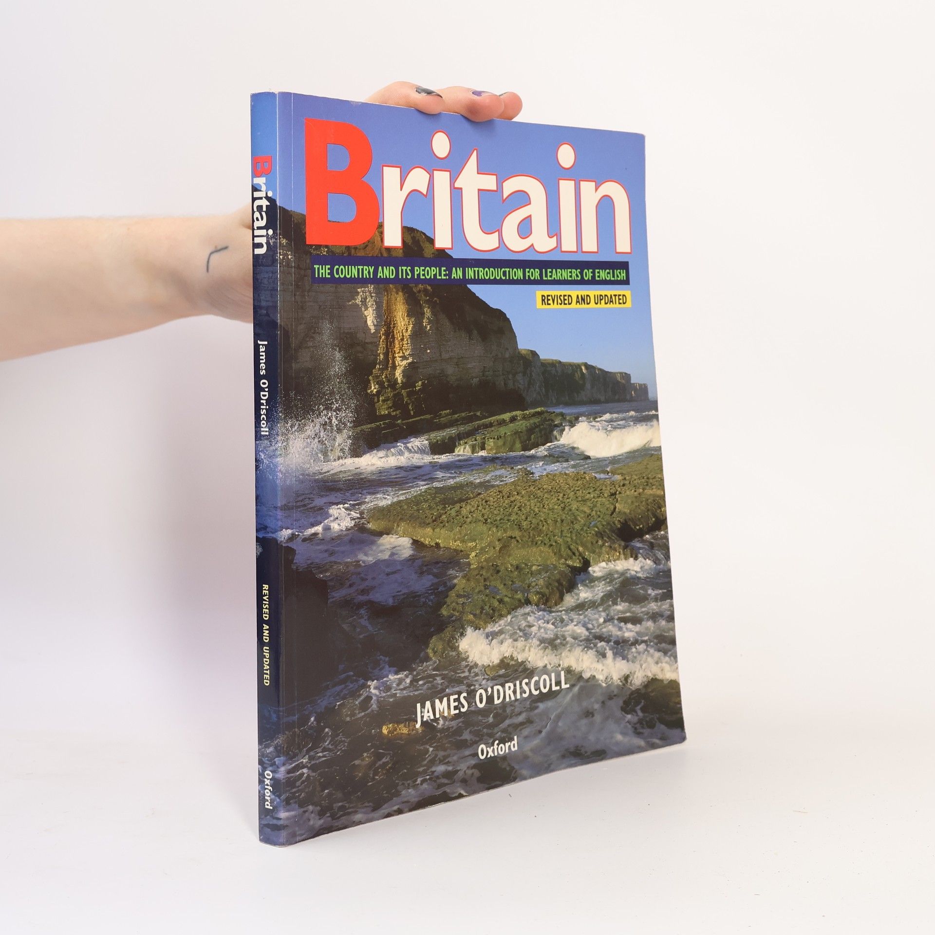 James O. Driscoll Britain: The Country and Its People: An Introduction for Learners of English