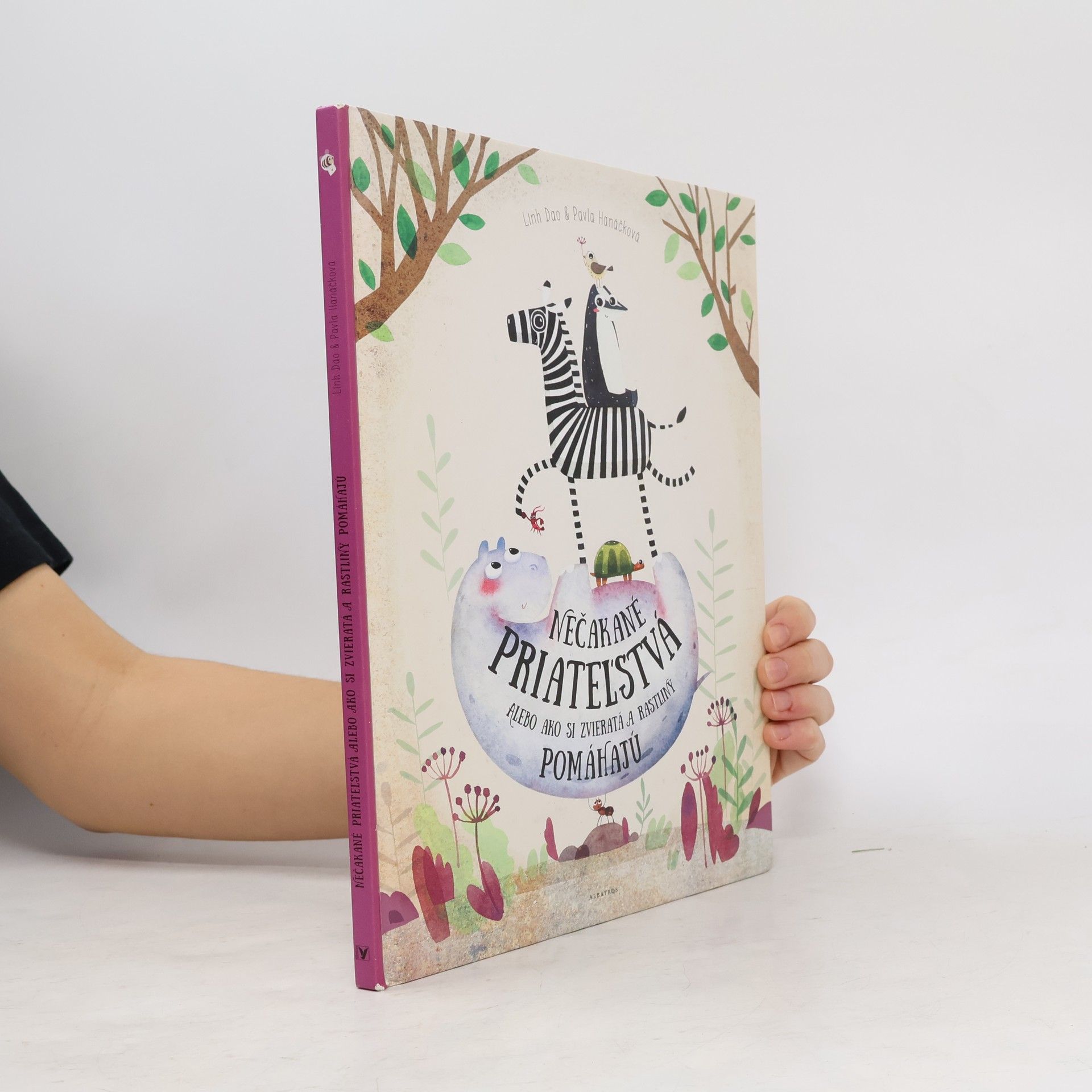 Pavla Hanáčková Nečakané priateľstvá alebo Ako si zvieratá a rastliny pomáhajú