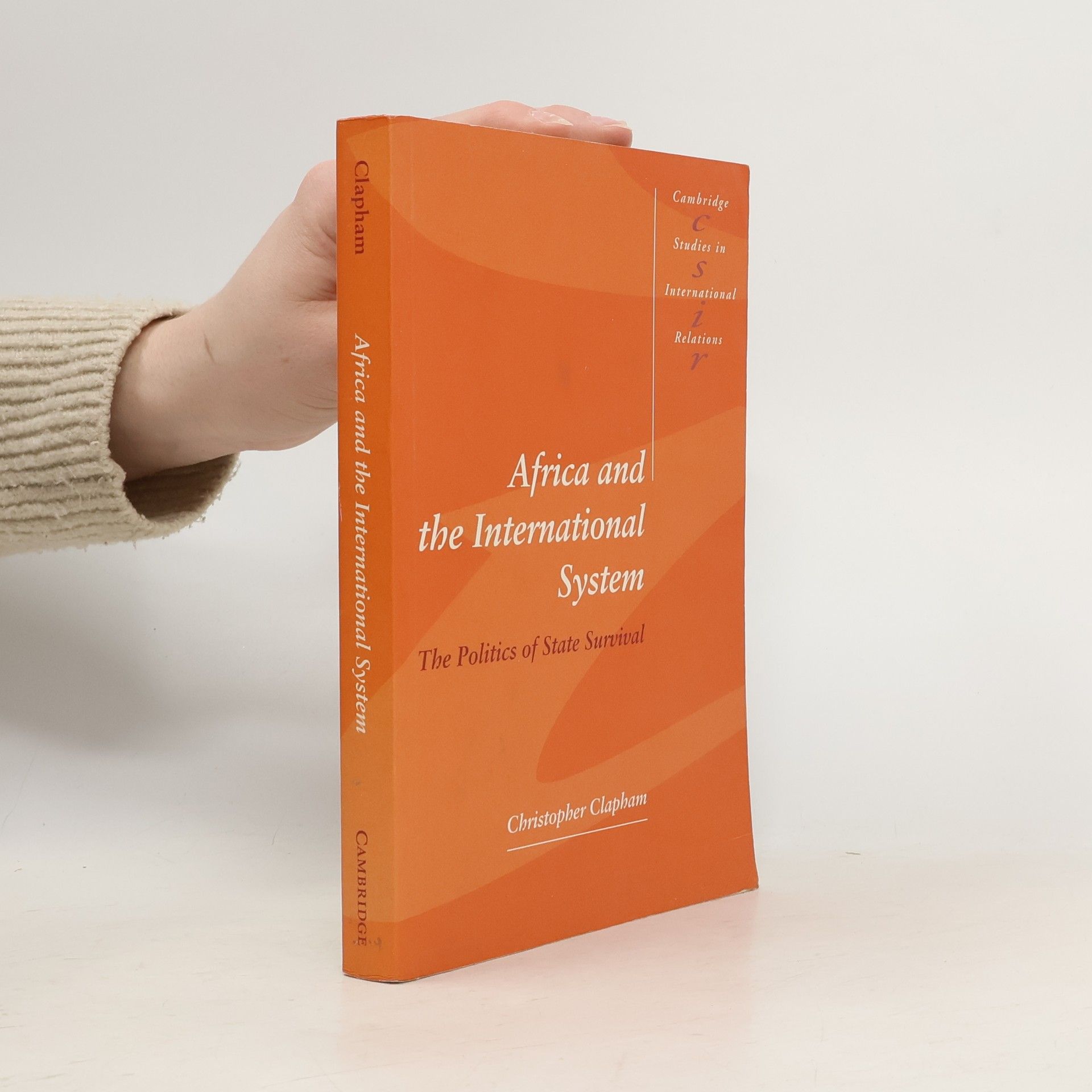 Christopher S. Clapham Africa and the International System