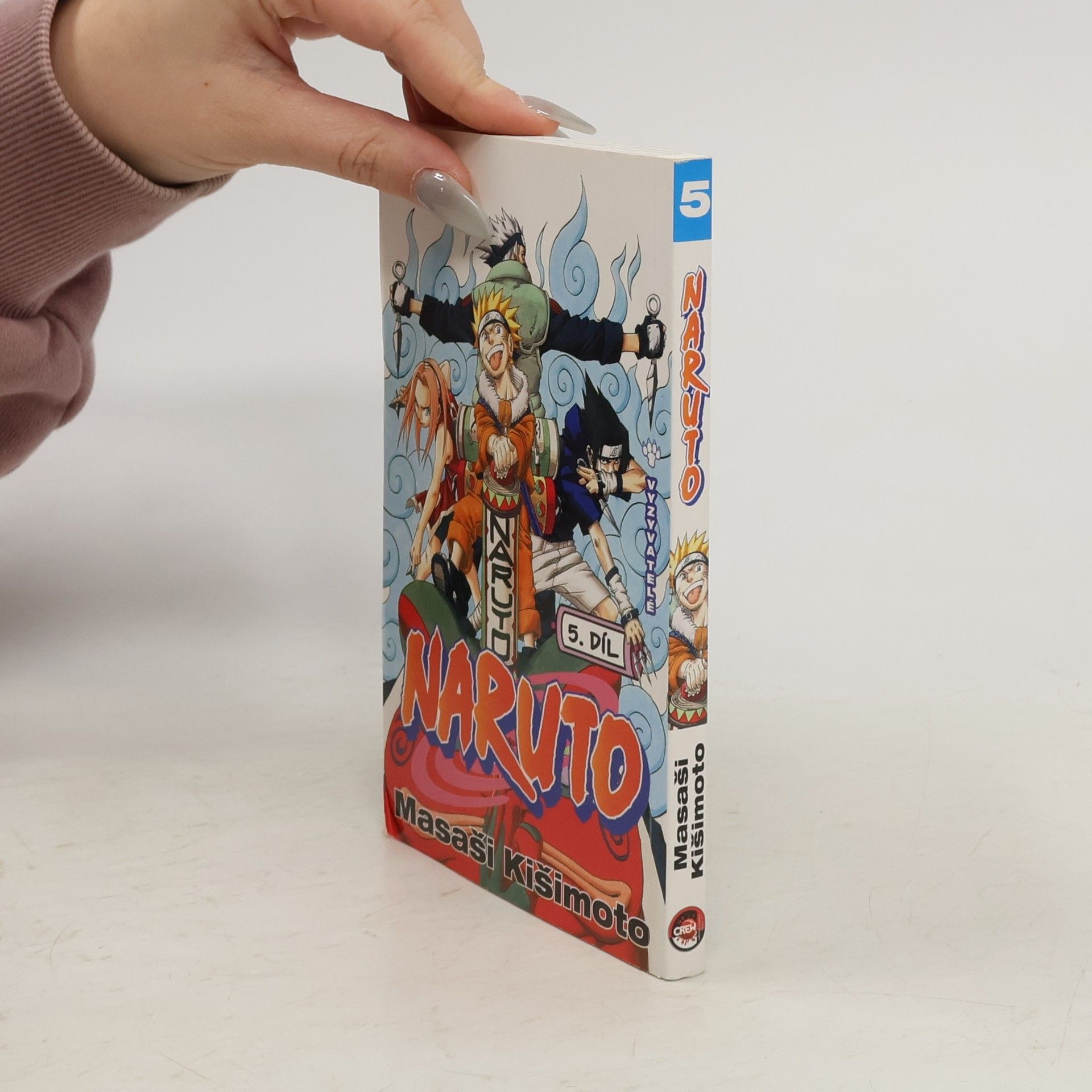 Masaši Kišimoto Vyzyvatelé. Naruto 5. díl