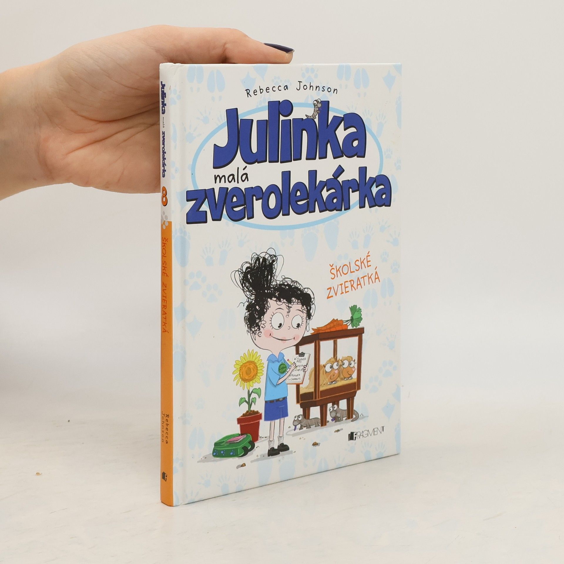 Rebecca Johnson Julinka malá zverolekárka Školské zvieratká