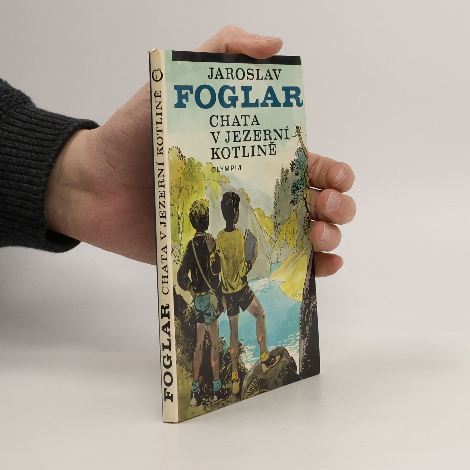 Jaroslav Foglar Chata v Jezerní kotlině