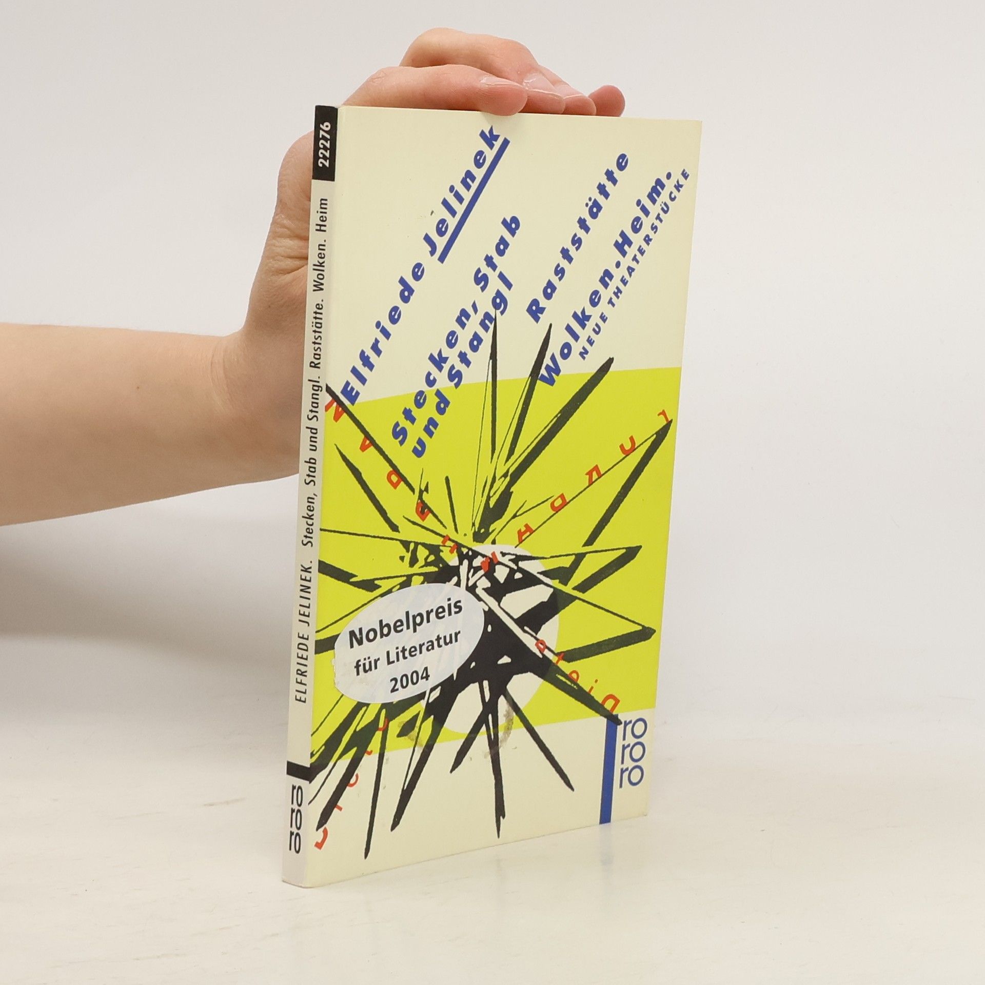 Elfriede Jelinek Stecken, Stab und Stangl