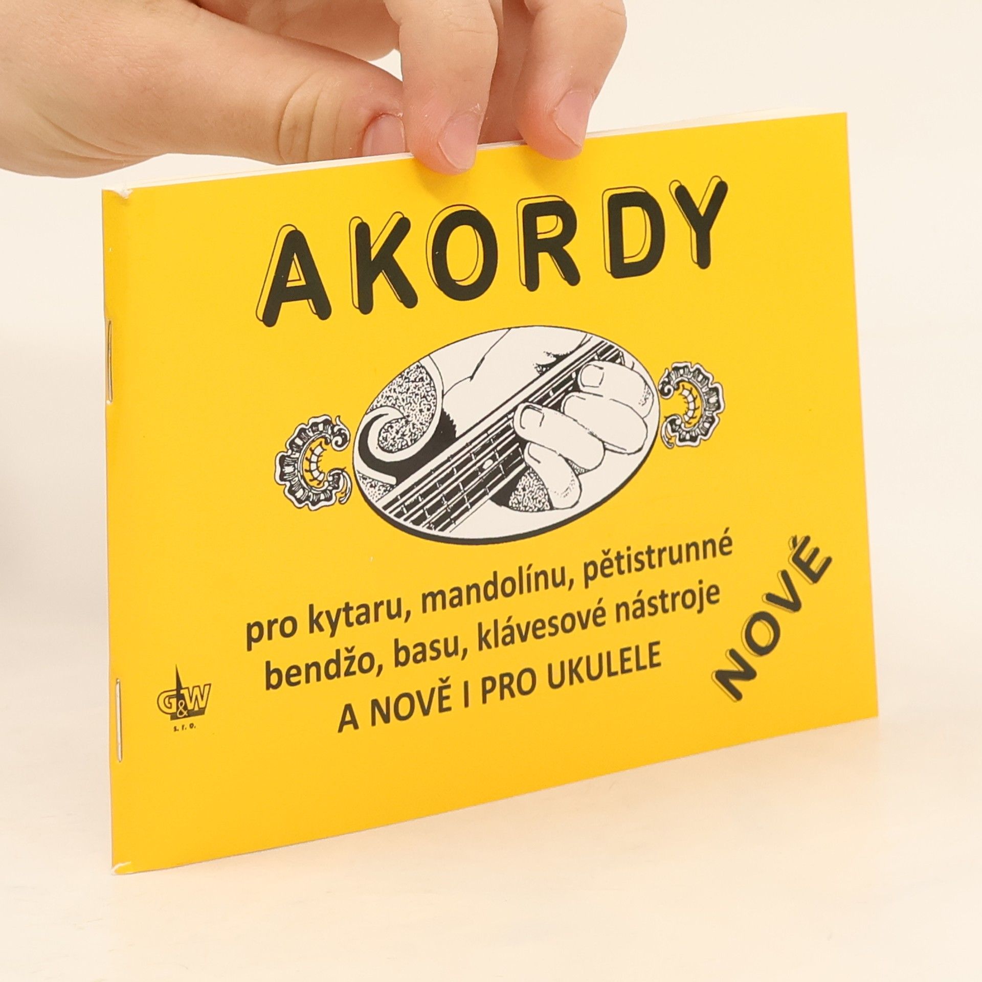 Collectif d'auteurs Akordy pro kytaru, mandolínu, pětistrunné bendžo, basu, klávesové nástroje, nově i pro ukulele (nové)