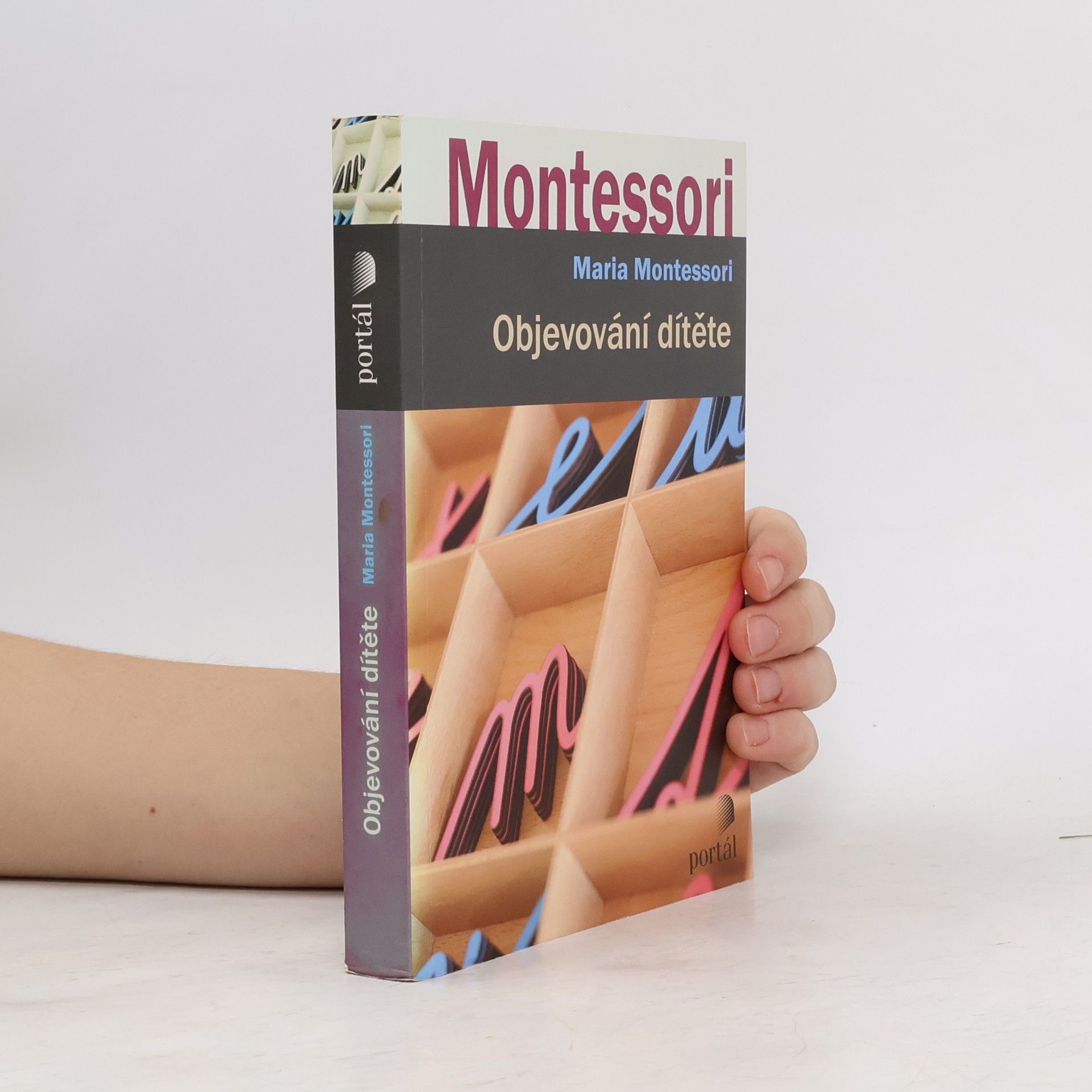 Maria Montessori Objevování dítěte