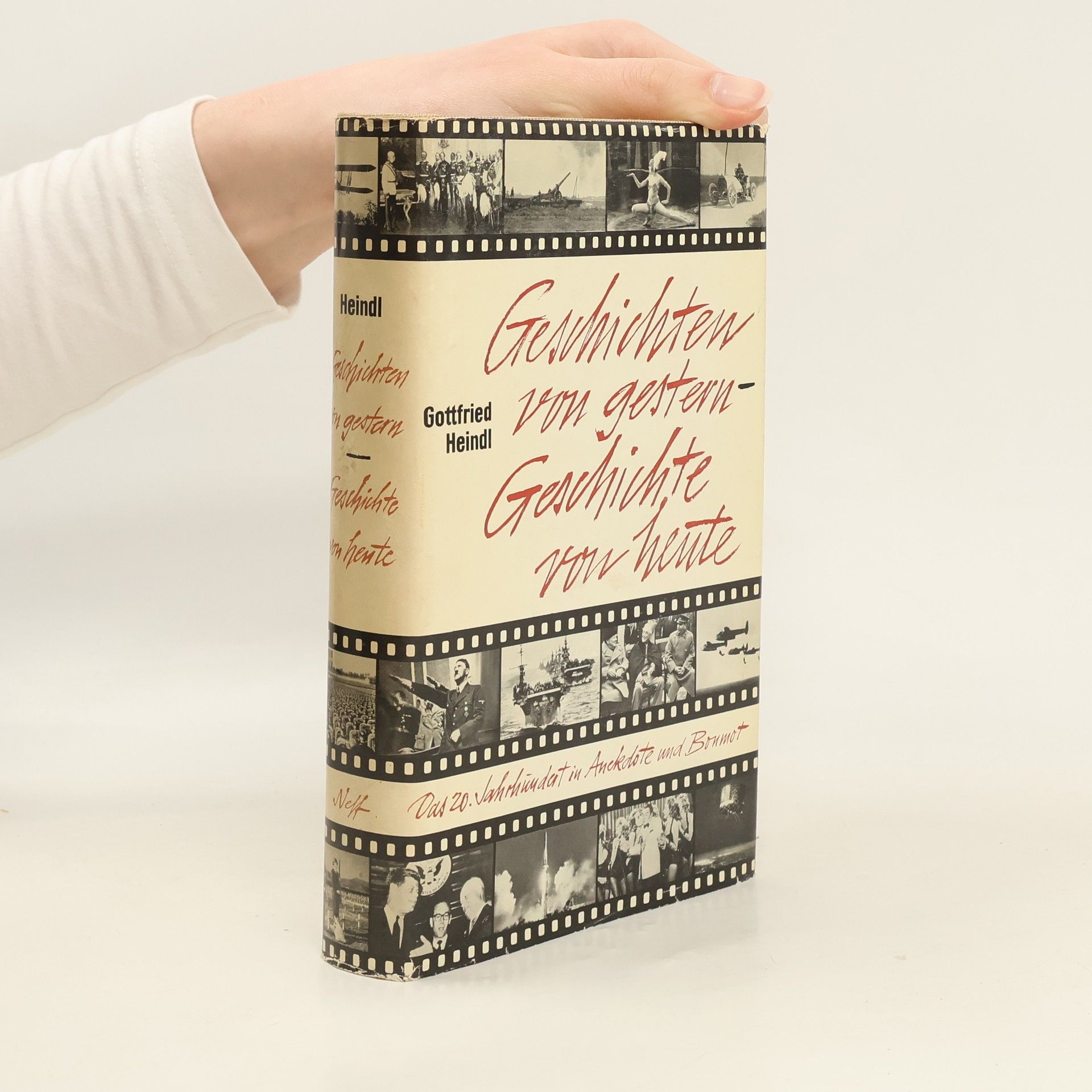 Gottfried Heindl Geschichten von gestern, Geschichte von heute