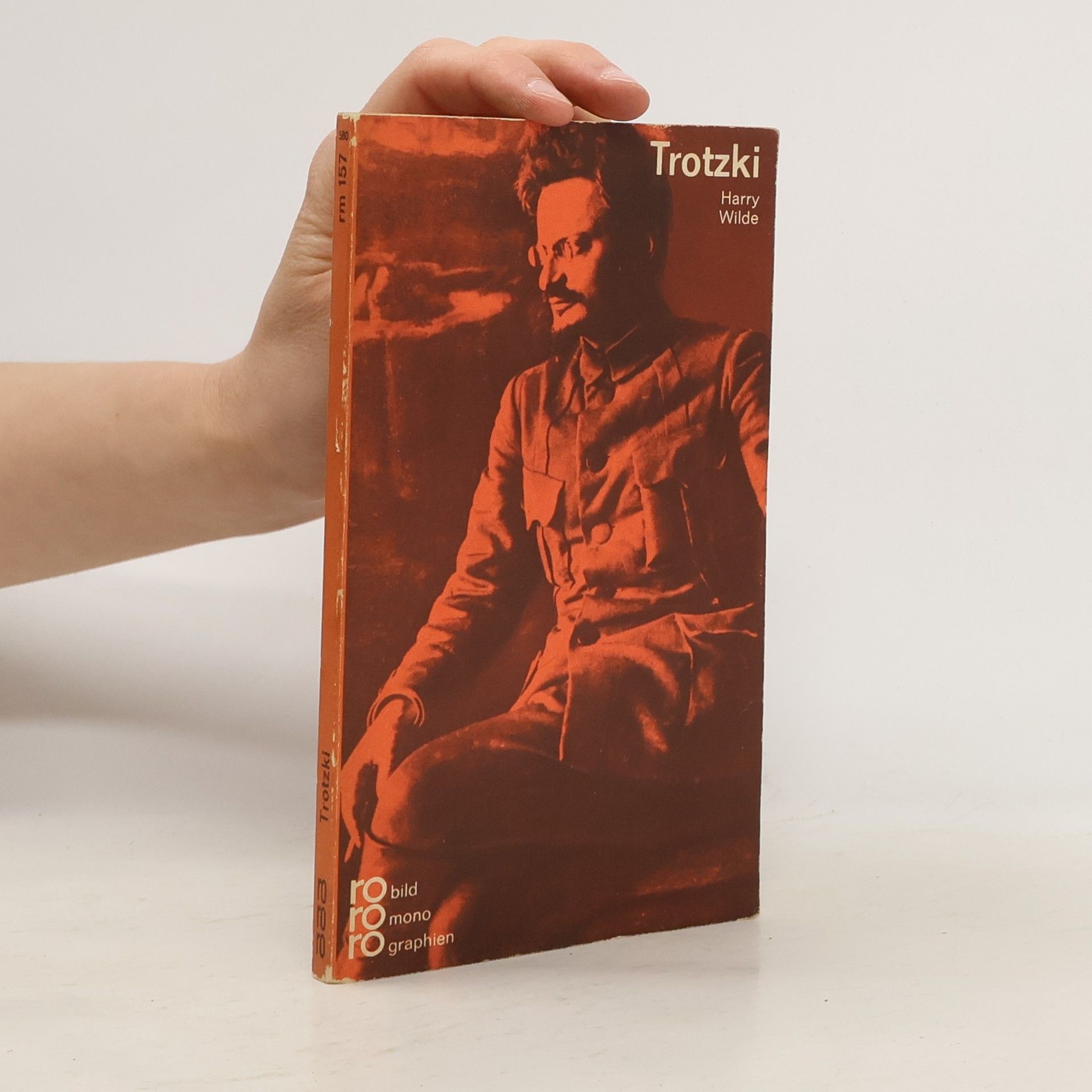 Harry Wilde Leo Trotzki in Selbstzeugnissen und Bilddokumenten