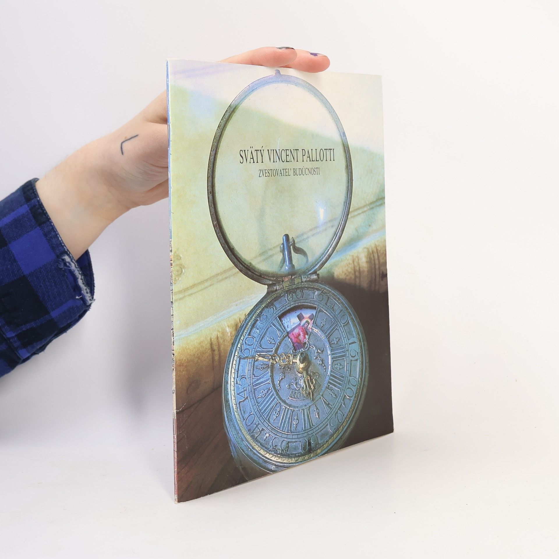 Various authors Svätý Vincent Pallotti. Zvestovateľ budúcnosti