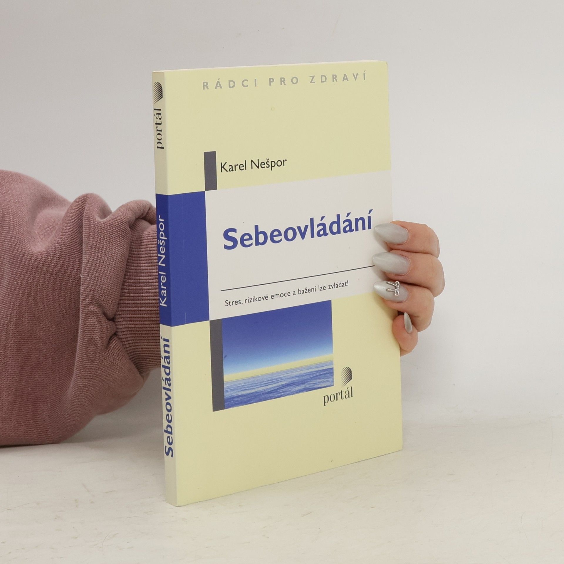 Karel Nešpor Sebeovládání